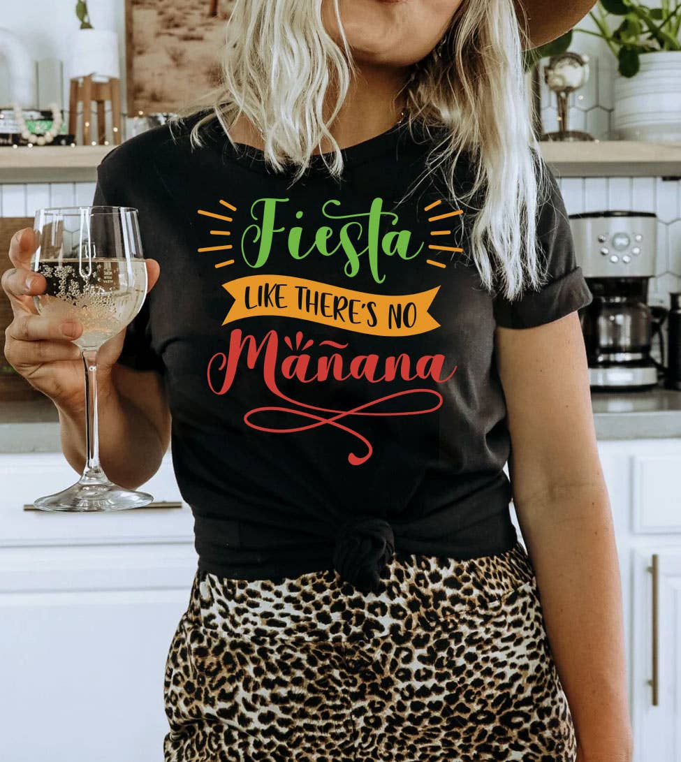Fiesta Like There's No - Cinco De Mayo Drinks Fun T-Shirt Hoodie, Sweatshirt | PodTeesHub.com