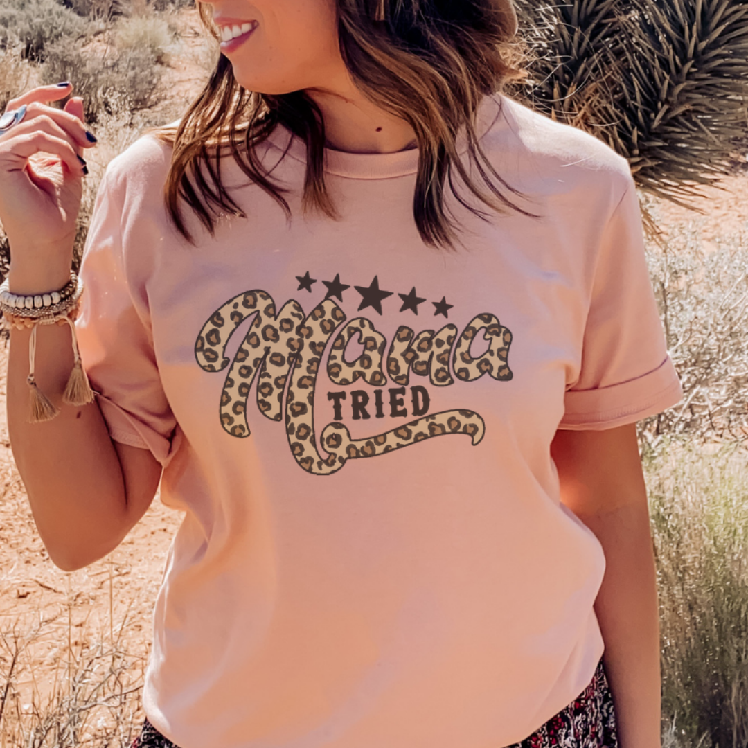Mama Tried Leopard Graphic Tee Hoodie, Sweatshirt | PodTeesHub.com