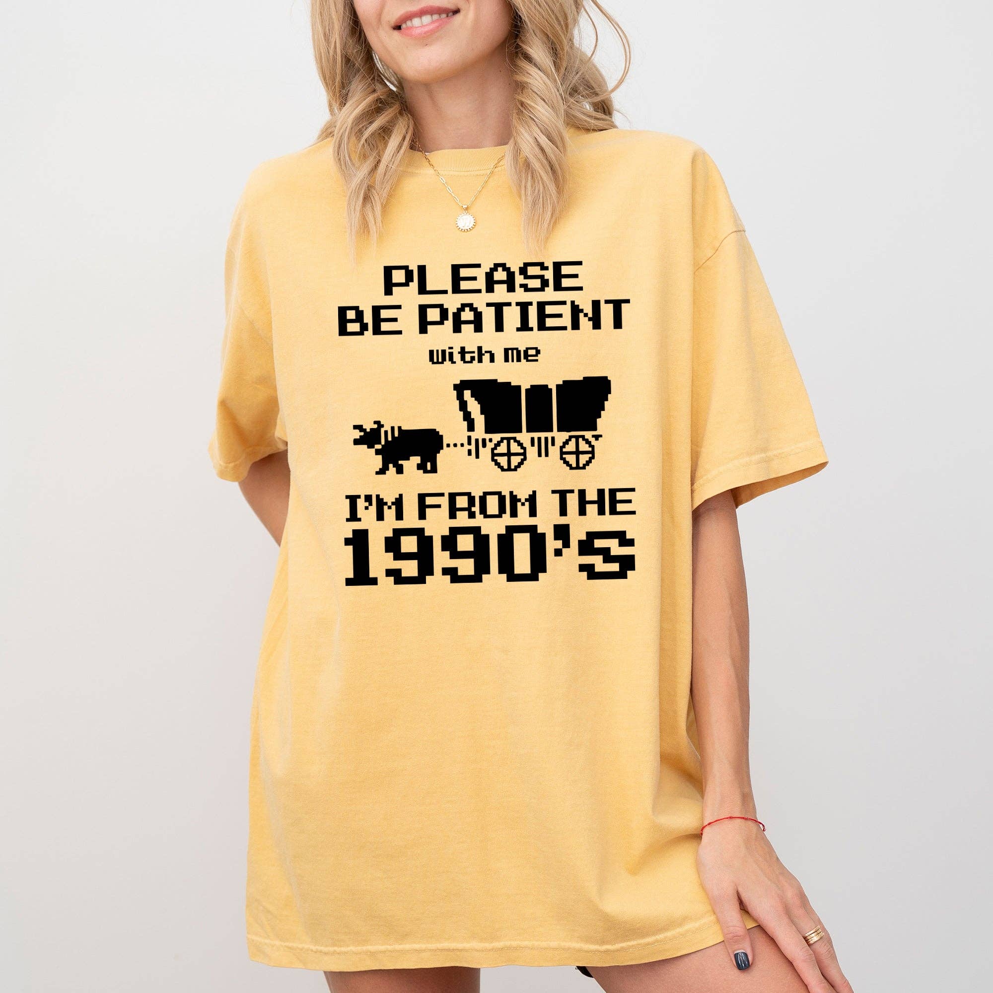 Please Be Patient, I'm from the 1990s, Oregon Trail Shirt Hoodie, Sweatshirt | PodTeesHub.com