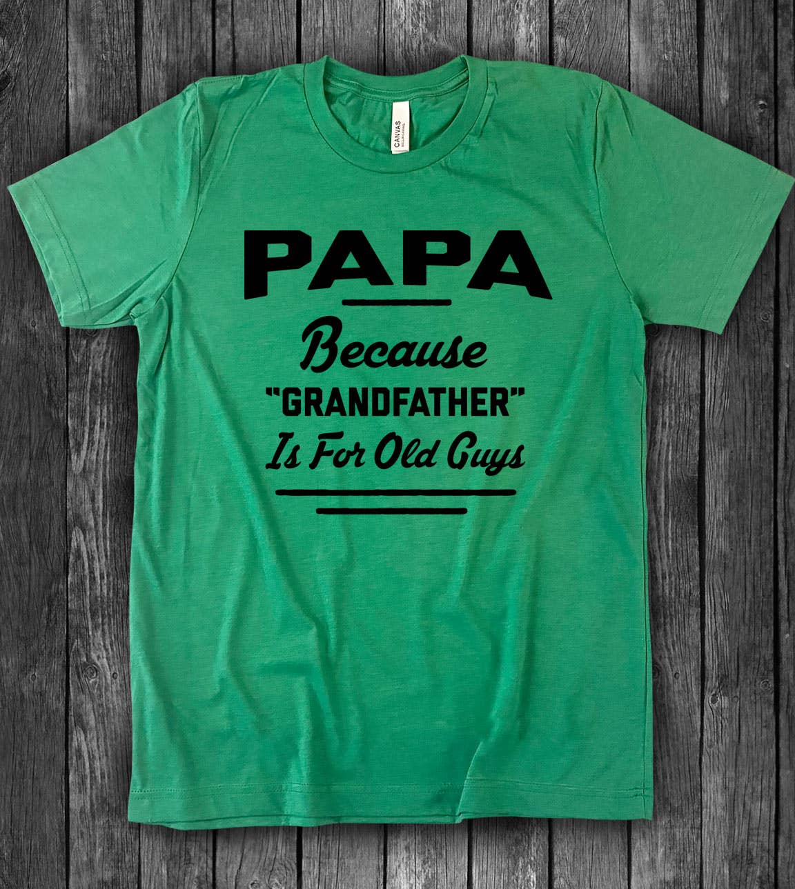 Papa Because - Grandpa Father's Day Cute Silly Fun T-Shirt Hoodie, Sweatshirt | PodTeesHub.com