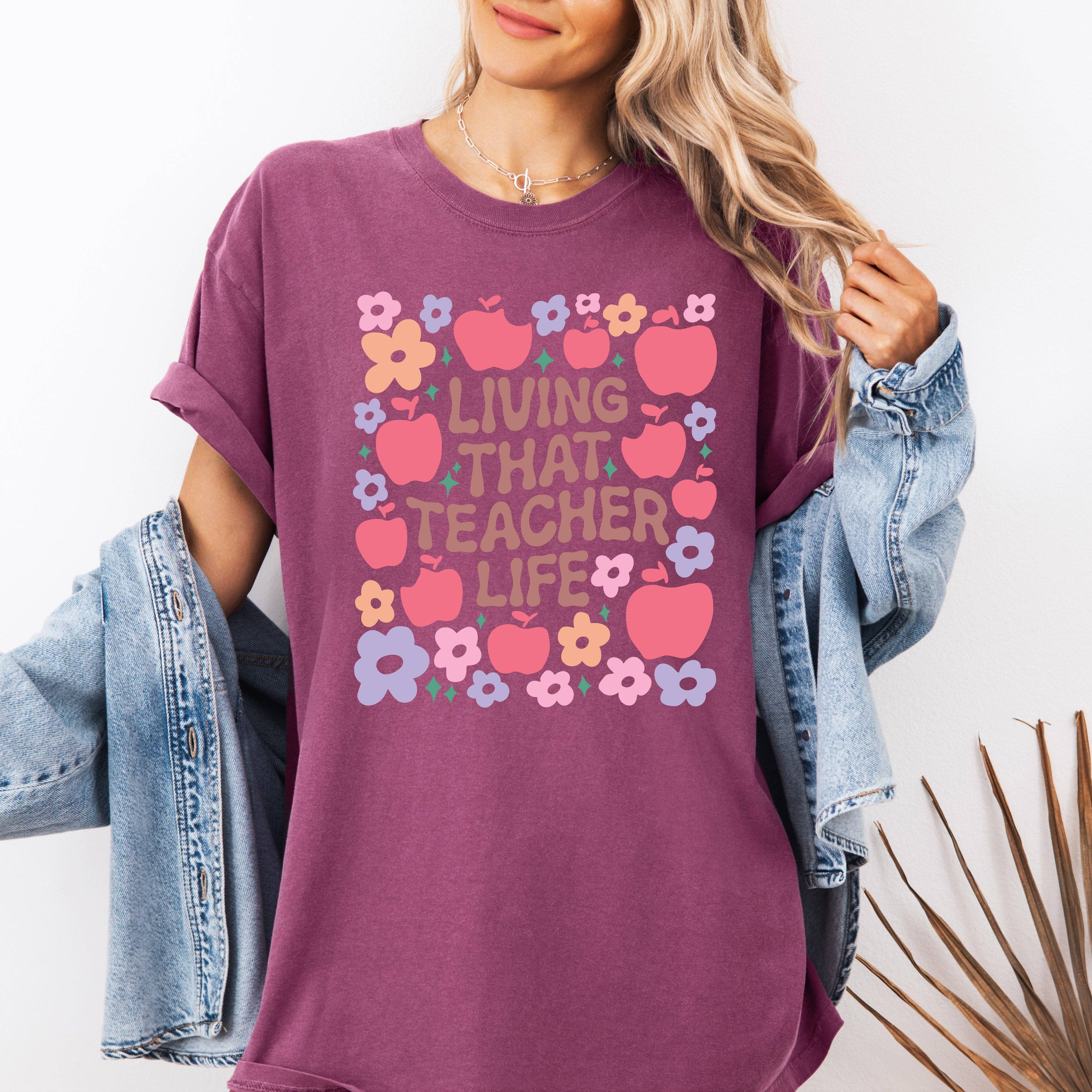 Living That Teacher Life, Back To School, First Day T-Shirt Hoodie, Sweatshirt | PodTeesHub.com