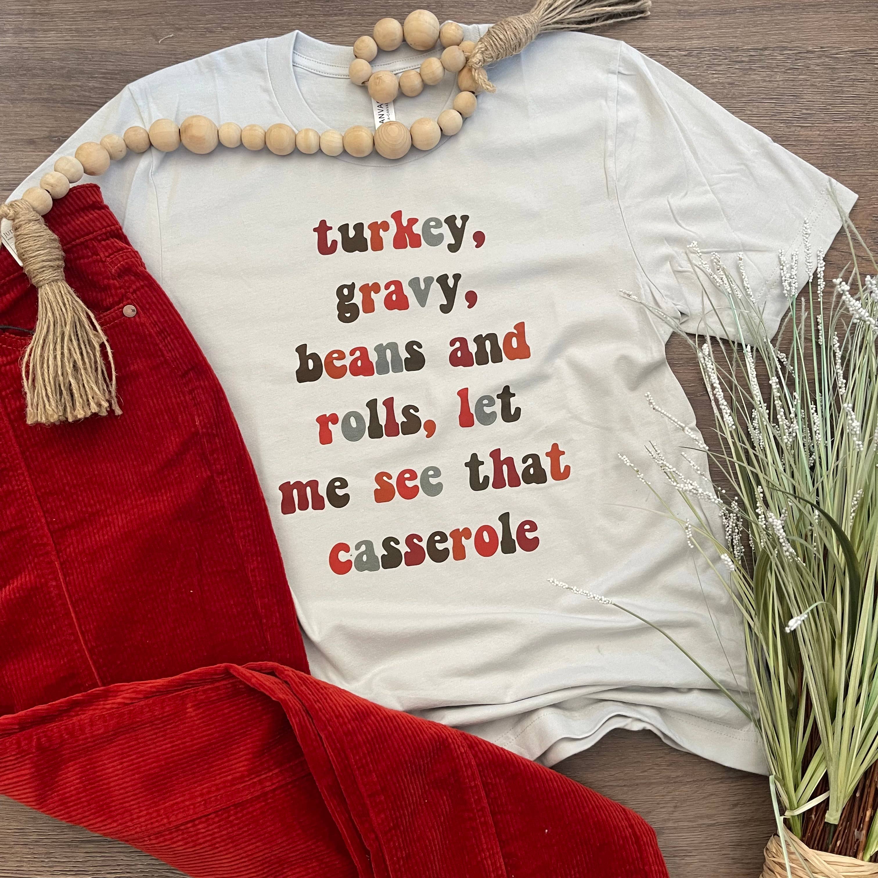 Let Me See That Casserole Tee Hoodie, Sweatshirt | PodTeesHub.com