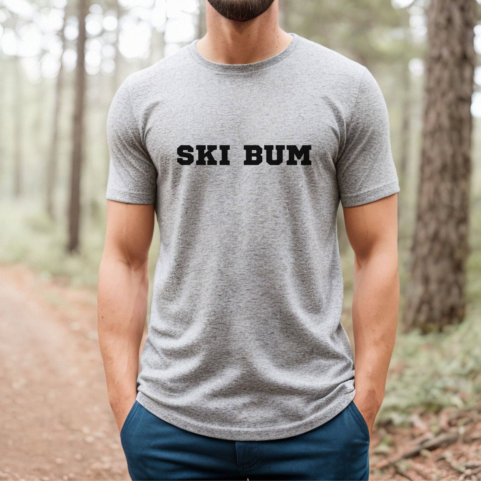 Ski Bum Tshirt *Unisex Fit*164 Hoodie, Sweatshirt | PodTeesHub.com