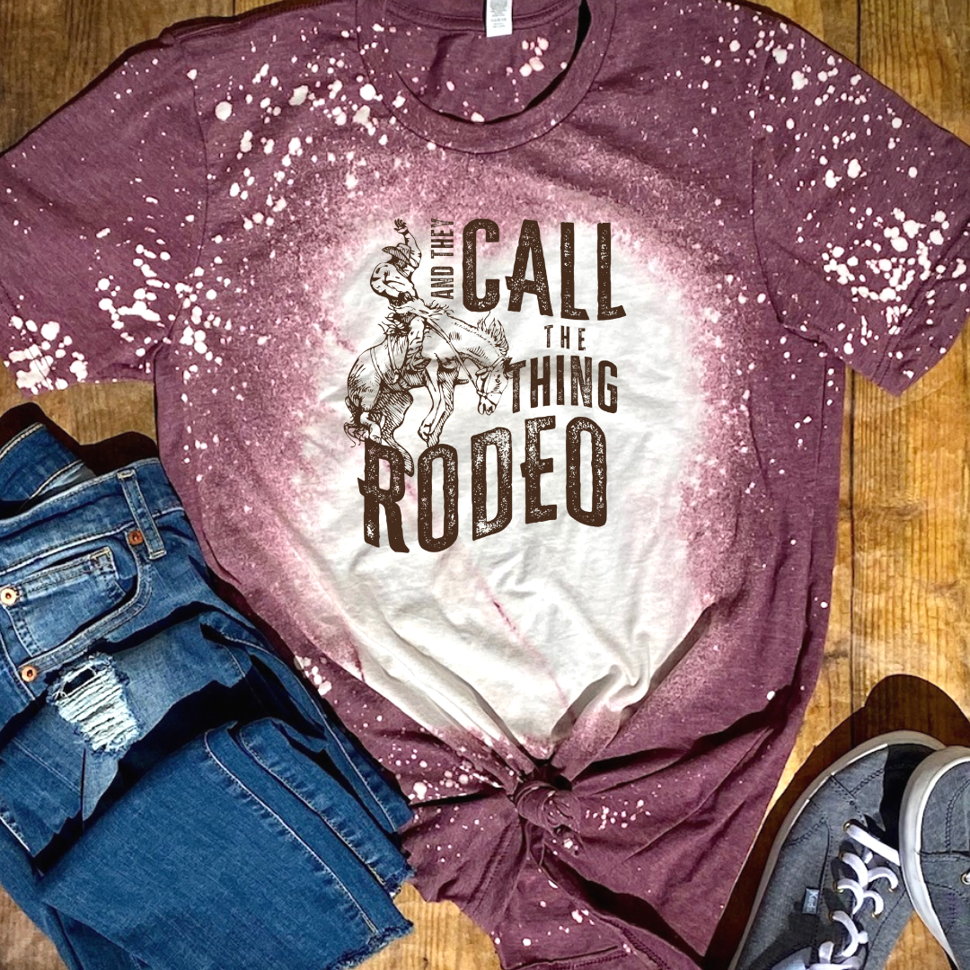 And They Call the Thing Rodeo Western Graphic Tee Hoodie, Sweatshirt | PodTeesHub.com