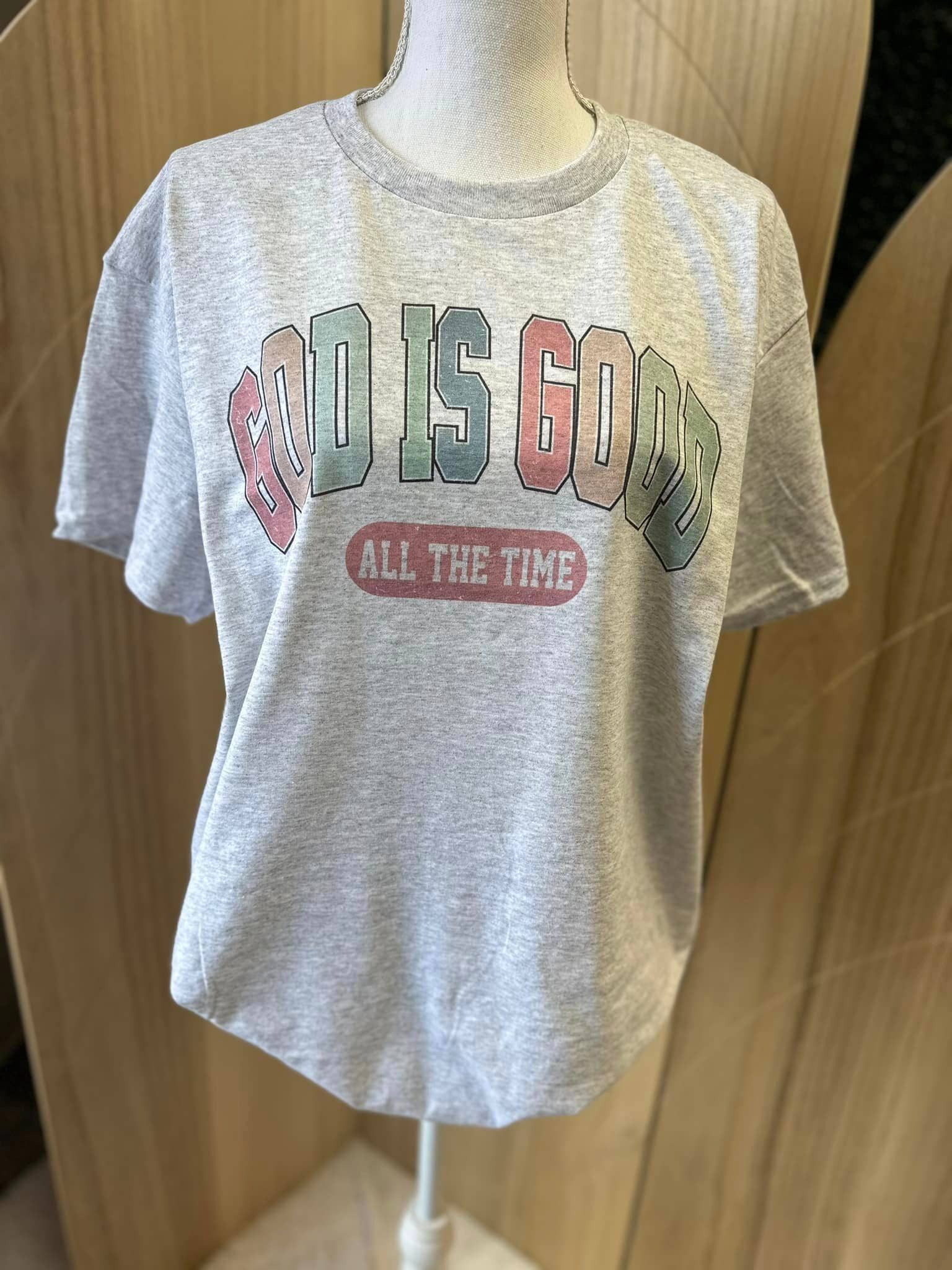 God Is Good All the Time Varsity Letters - Ash Gray Tee Hoodie, Sweatshirt | PodTeesHub.com