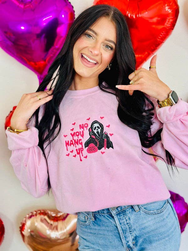 No You Hang Up Hearts Embroidered Sweatshirt T-Shirts, Hoodie | PodTeesHub.com