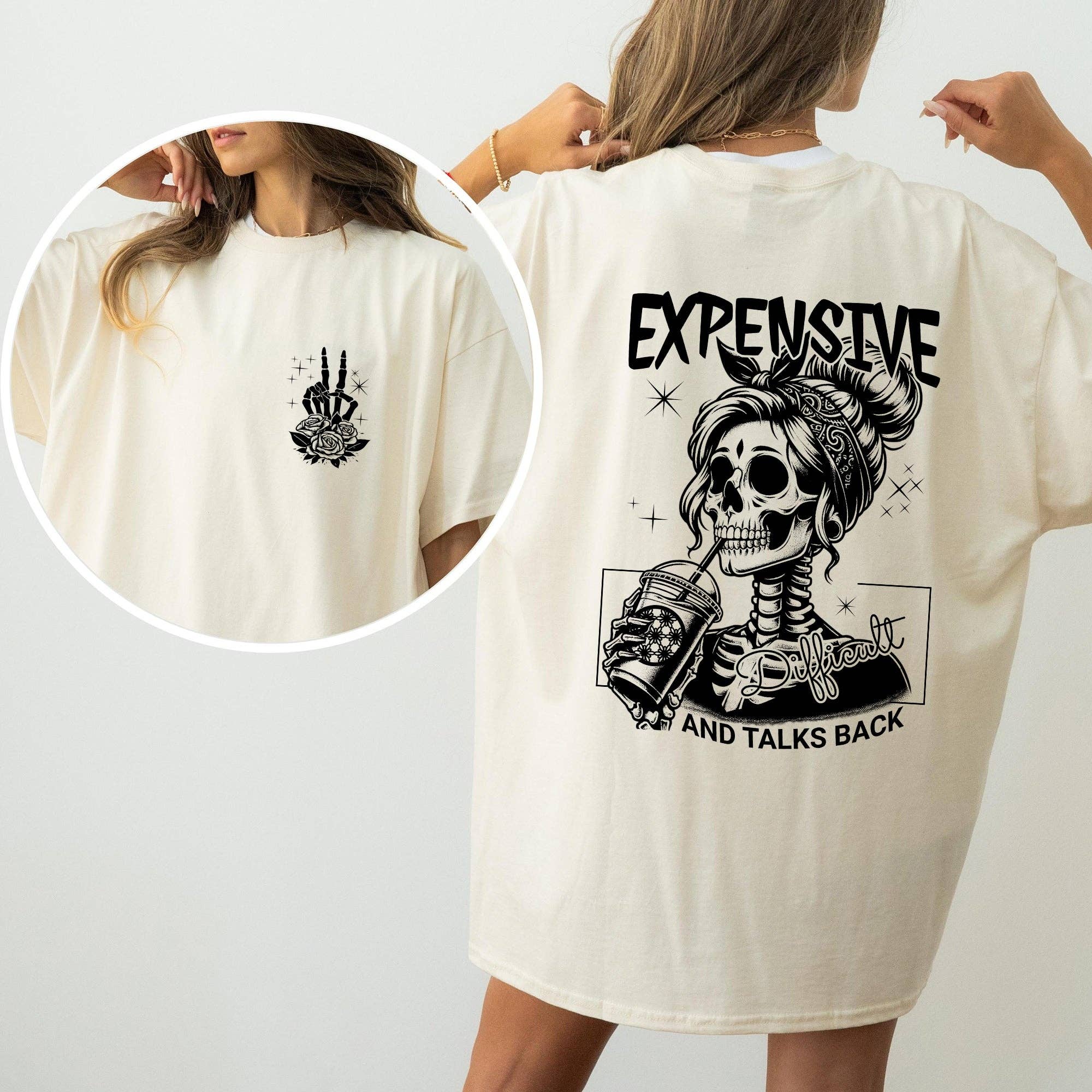 Expensive, Difficult, Talks Back, Wild Woman, Mom, Mother, Skeleton, Retro, Comfort Colors Tshirt Hoodie, Sweatshirt