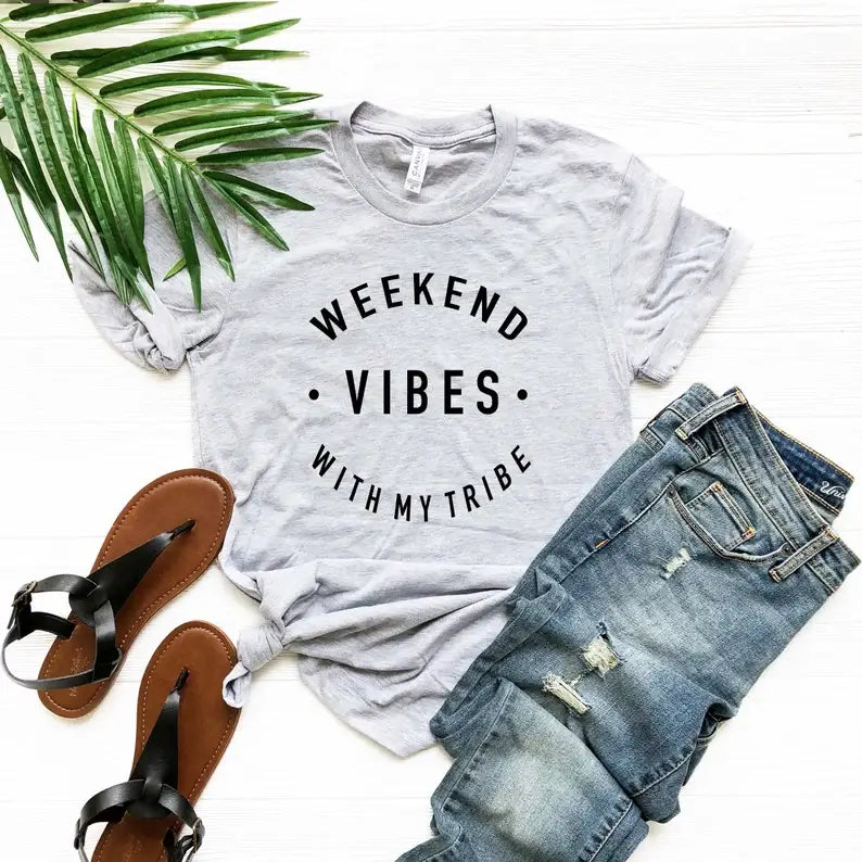 Weekend Vibes with My Tribe T-Shirt Hoodie, Sweatshirt | PodTeesHub.com