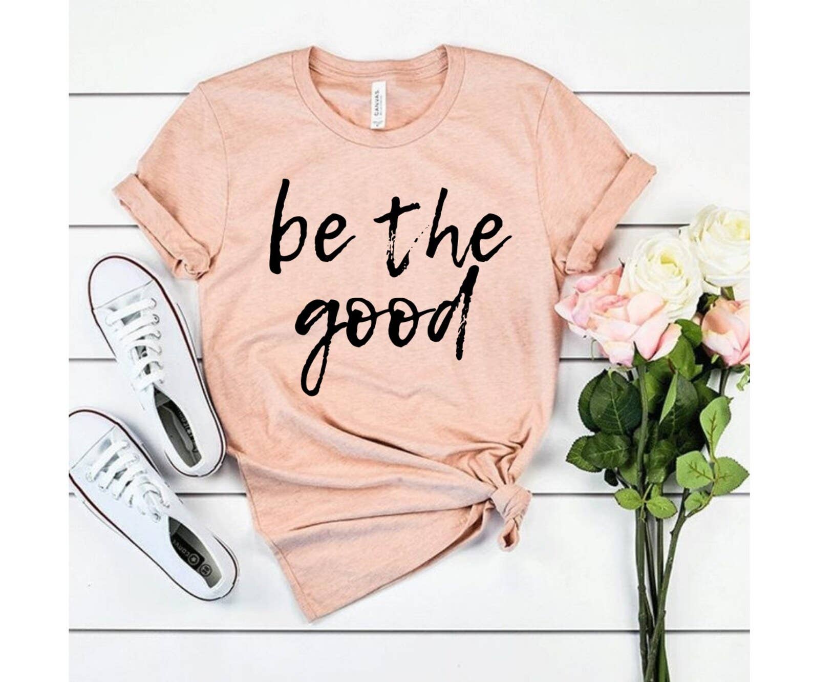 Be the Good T-Shirt Hoodie, Sweatshirt | PodTeesHub.com
