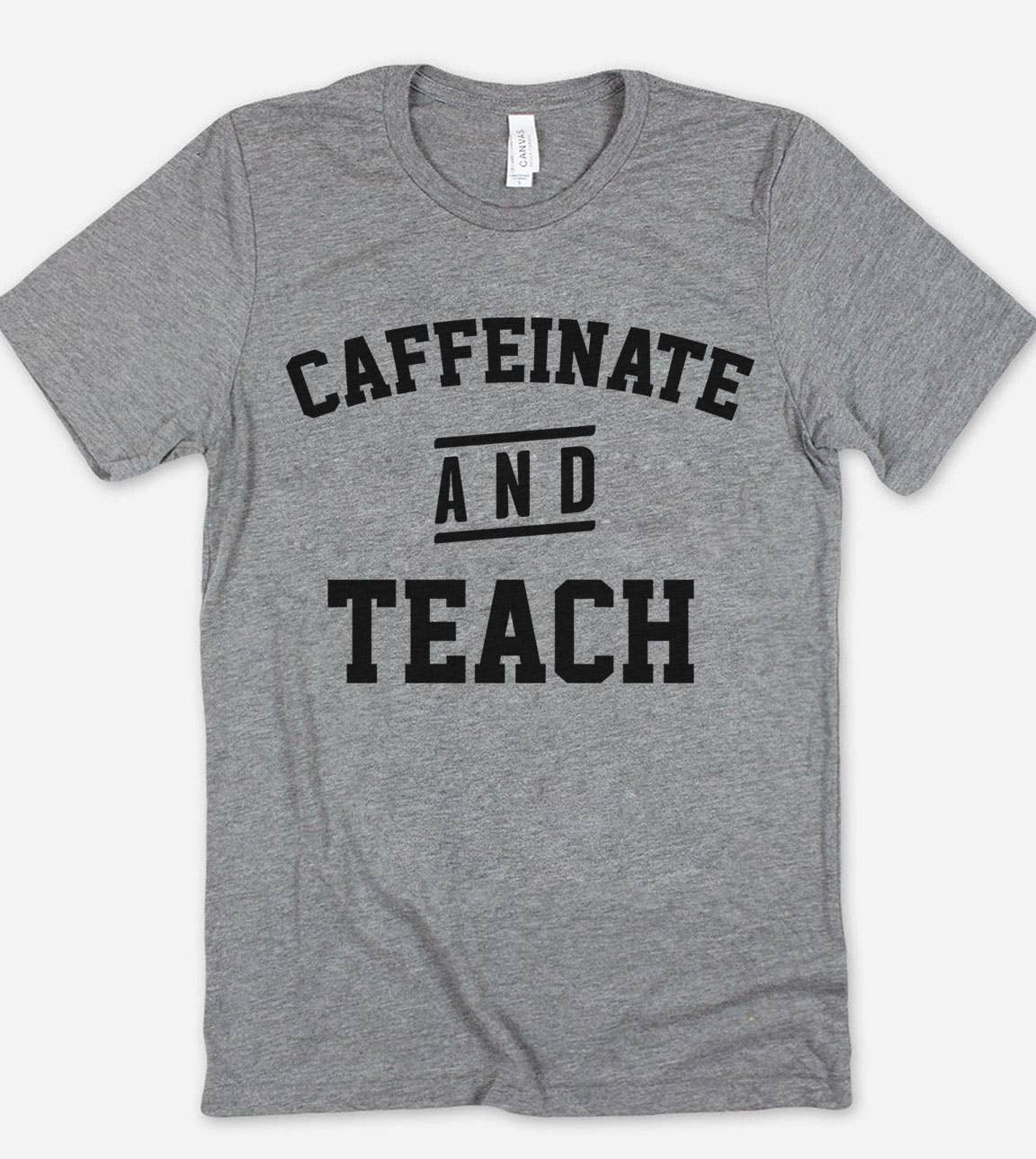 Caffeinate and Teach - Fun Coffee Teacher Caffeine T-Shirt Hoodie, Sweatshirt | PodTeesHub.com