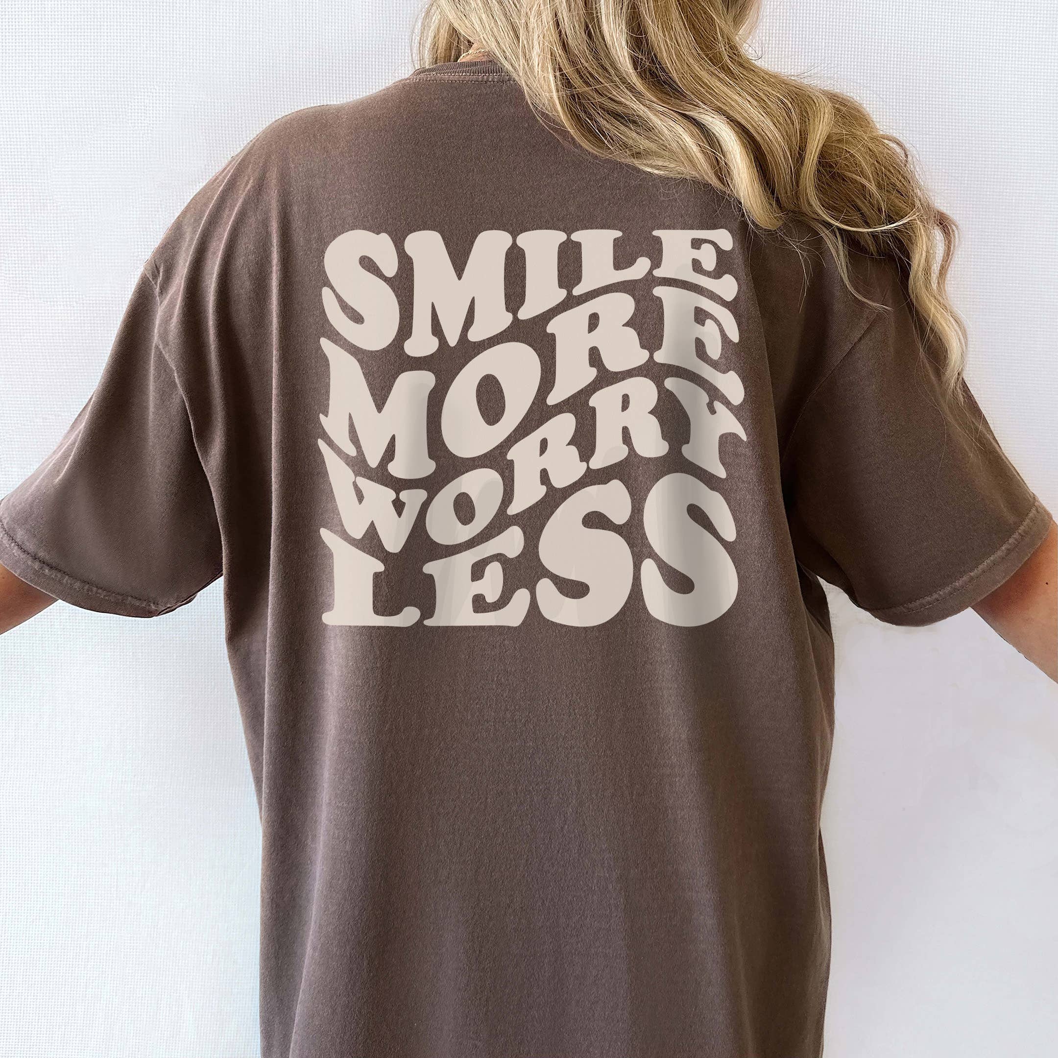 Smile More Worry Less Tee | Sizes S-2XL Hoodie, Sweatshirt | PodTeesHub.com