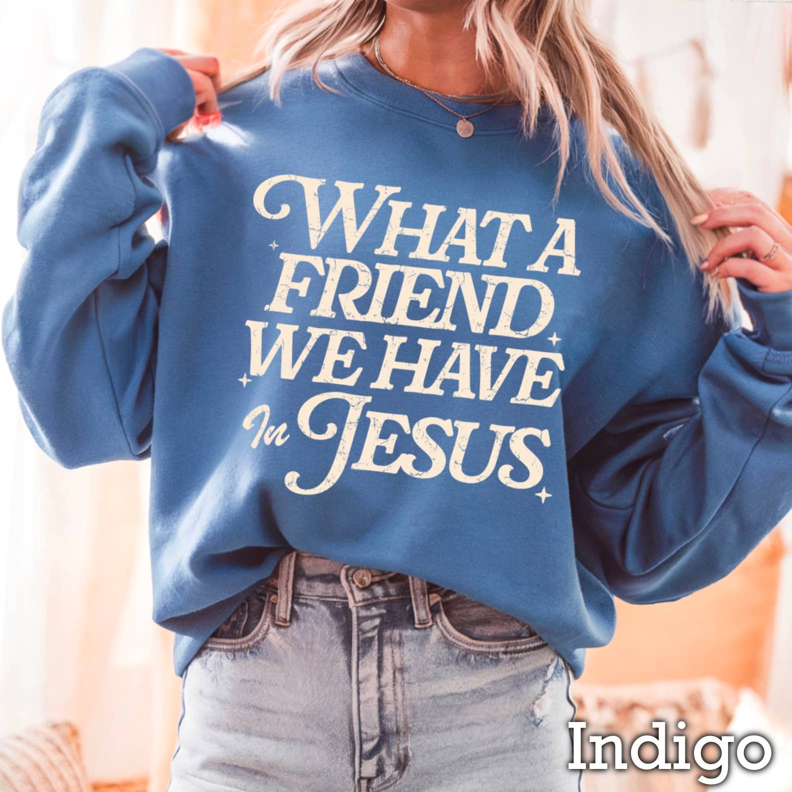 What A Friend We Have in Jesus Christian Graphic Sweatshirt T-Shirts, Hoodie | PodTeesHub.com