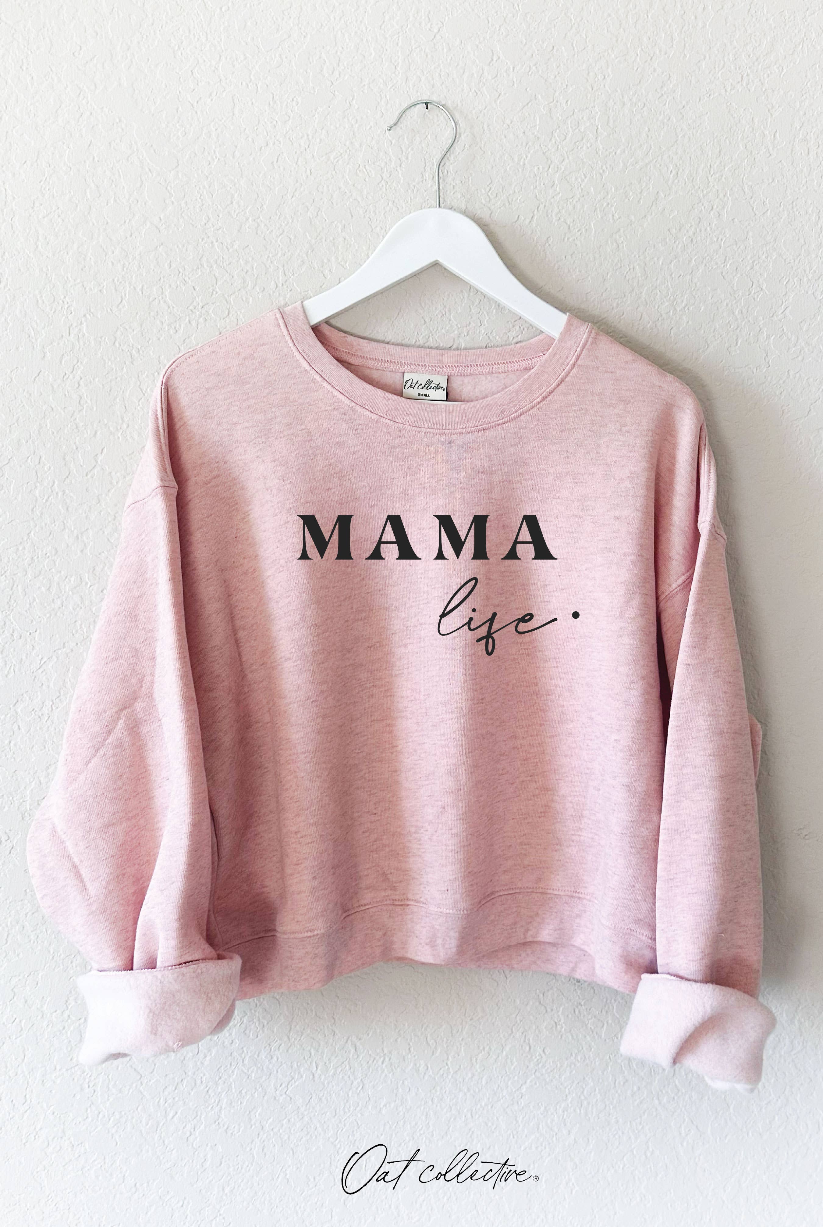Mama Life Mid Graphic Sweatshirt T-Shirts, Hoodie | PodTeesHub.com