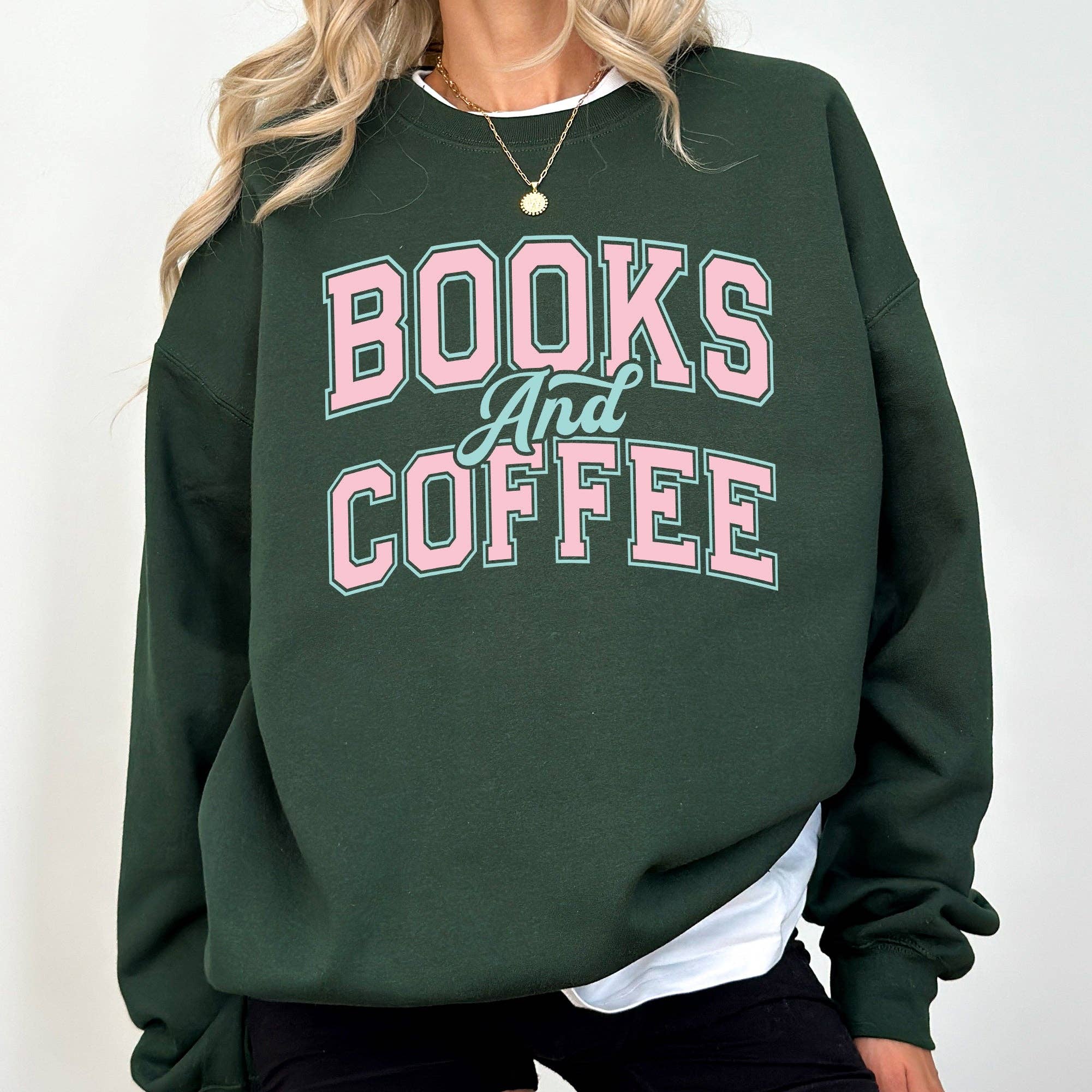 Books and Coffee, Booktok, Reading, Library Sweatshirt T-Shirts, Hoodie | PodTeesHub.com
