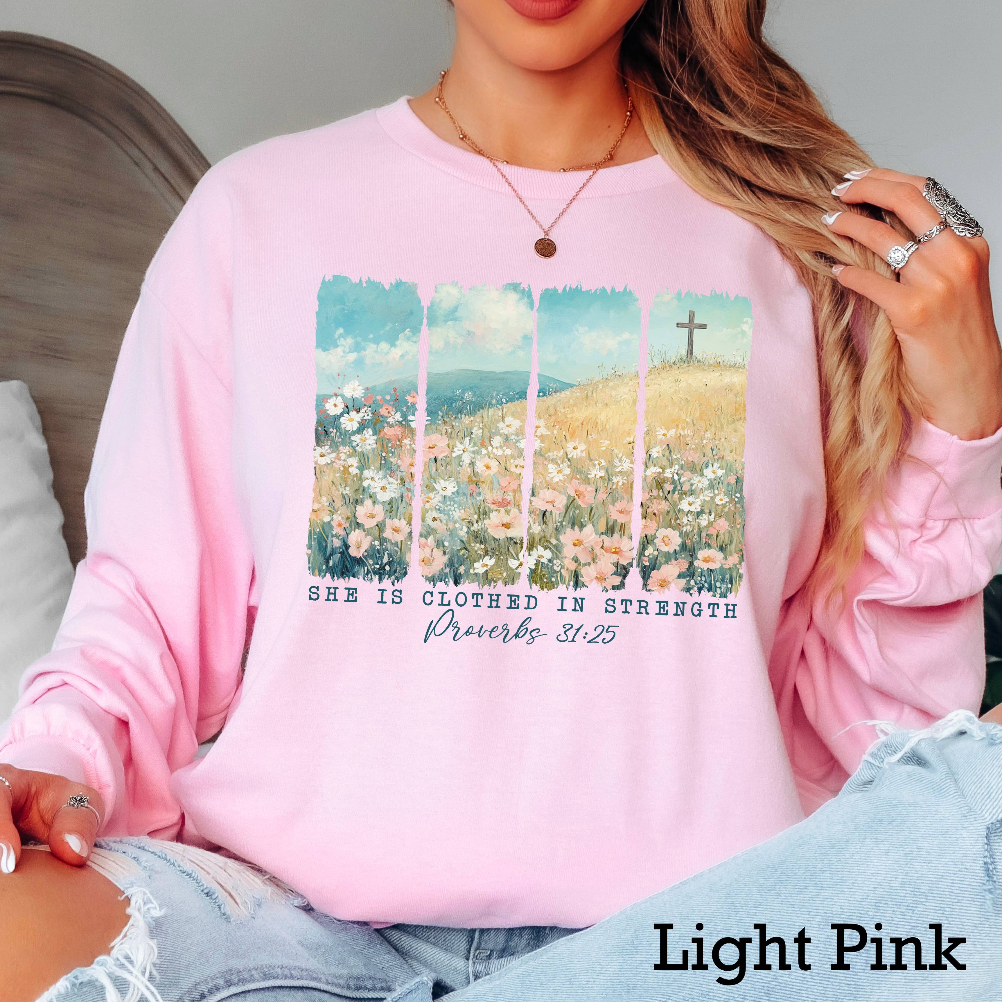 She Is Clothed Psalms 31 Christian Shirt | Long Sleeve Hoodie, Sweatshirt | PodTeesHub.com