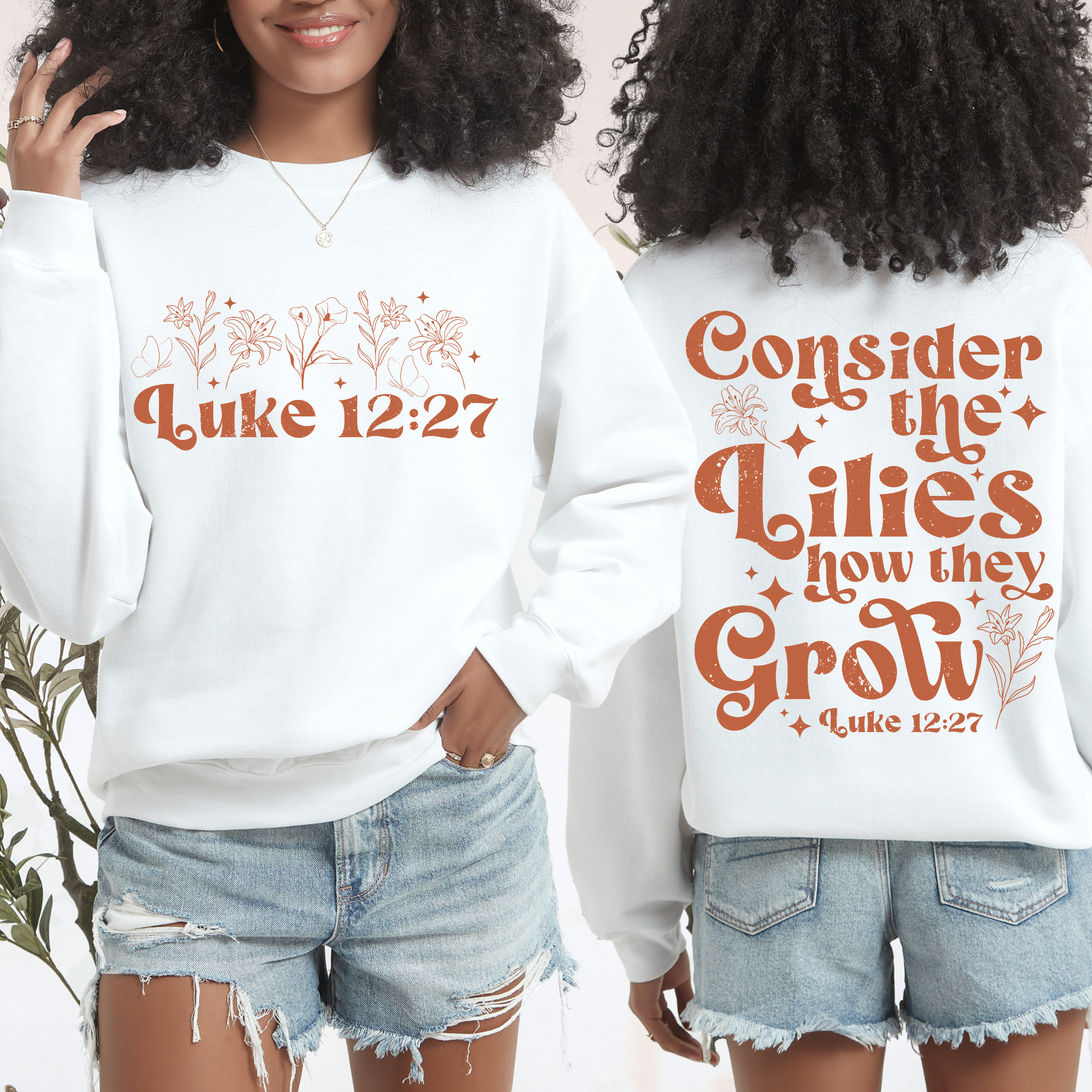 Luke 12:27 Religious Front & Back Graphic Tee Crewneck Hoodie, Sweatshirt | PodTeesHub.com