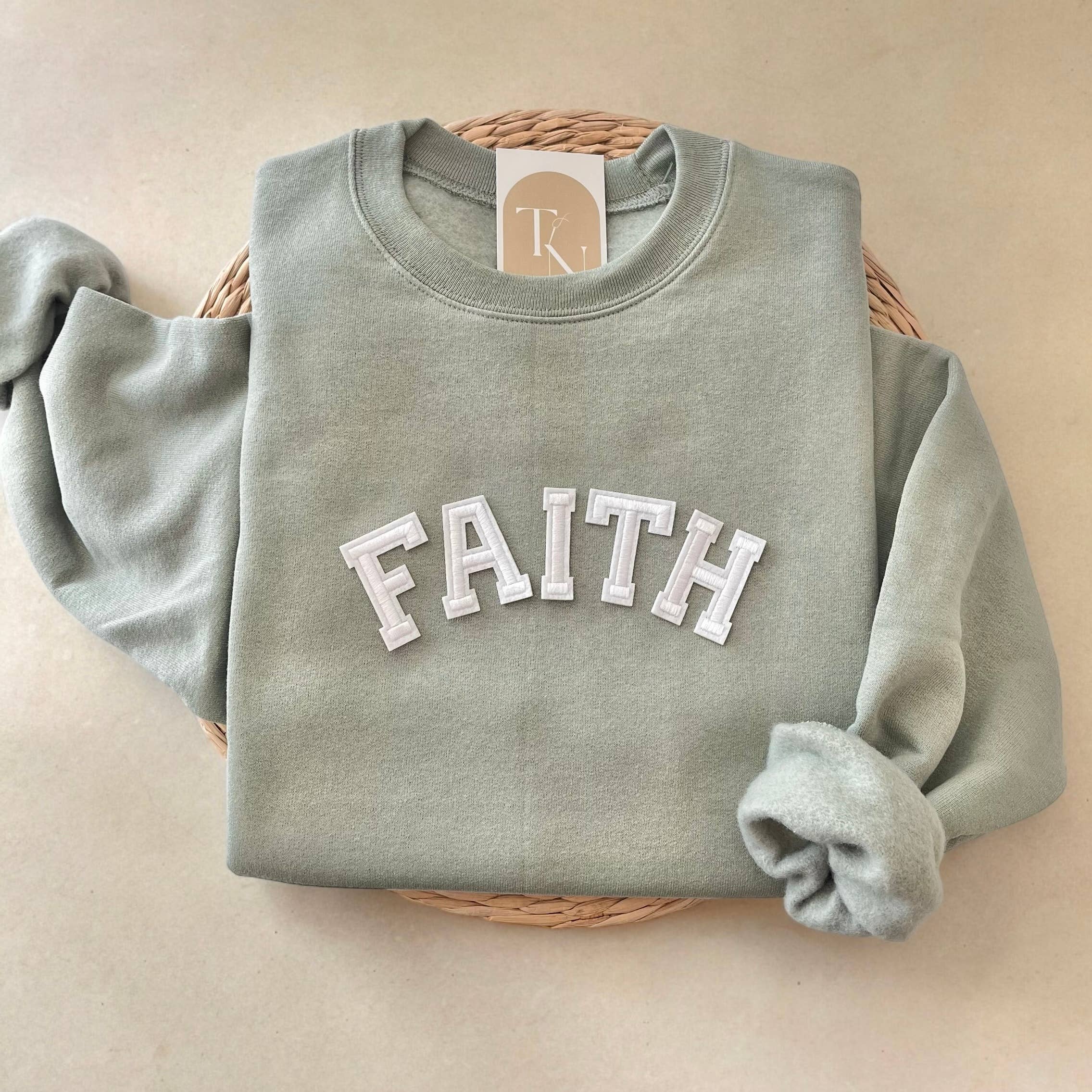 Faith Sweatshirt, Christian Sweatshirt T-Shirts, Hoodie | PodTeesHub.com