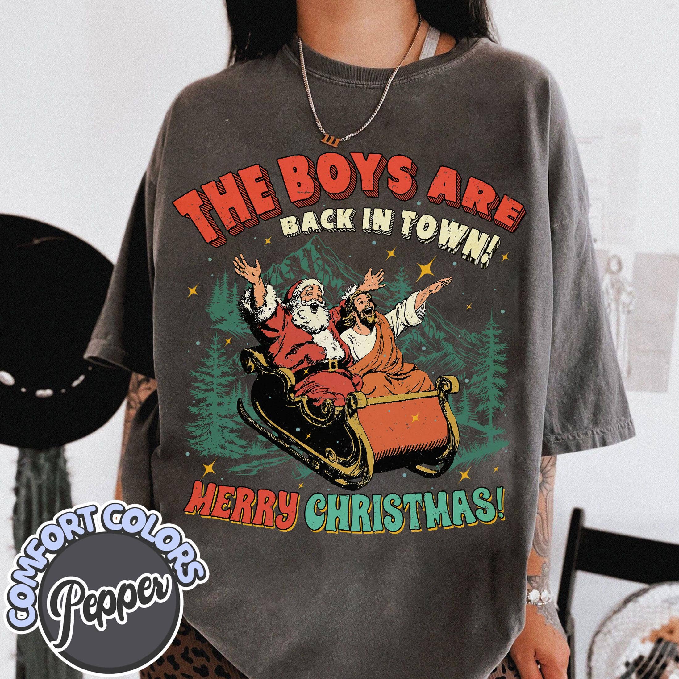 Boys Back in Town Funny Christmas Tee Hoodie, Sweatshirt | PodTeesHub.com