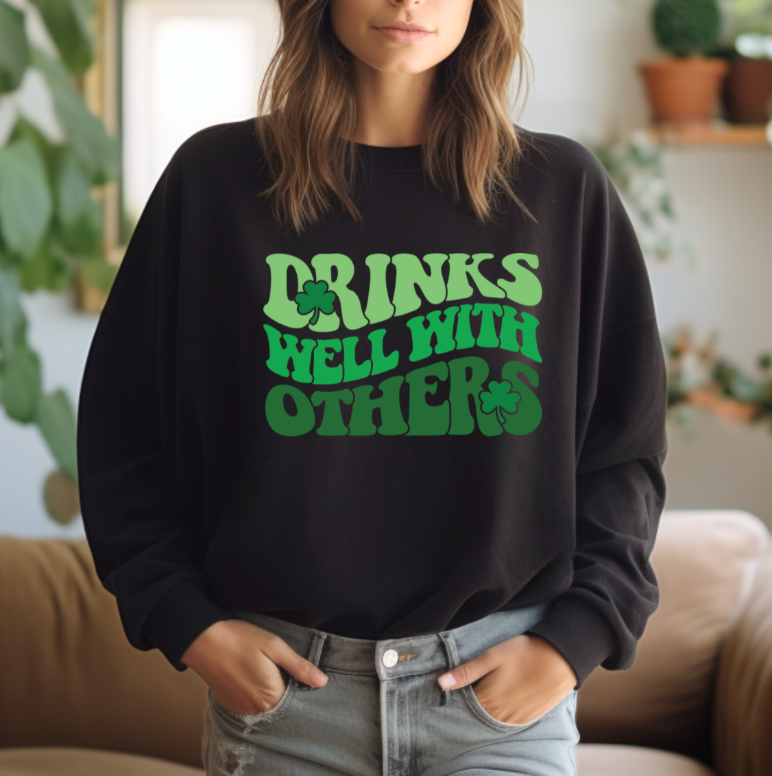 Drinks Well with Others Sweatshirt T-Shirts, Hoodie | PodTeesHub.com