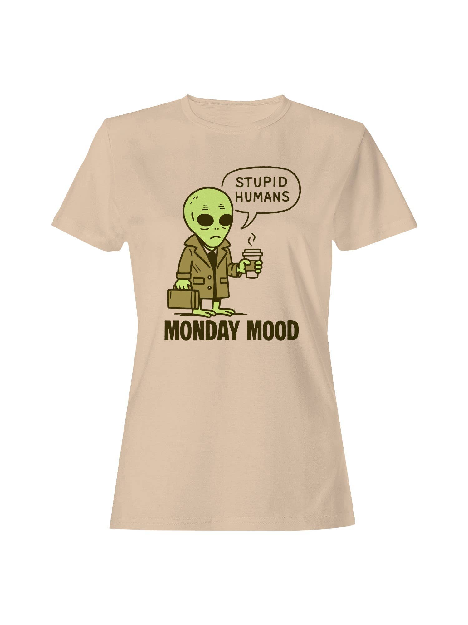 Alien's Monday Mood Humor Design Women's T-Shirt Hoodie, Sweatshirt | PodTeesHub.com
