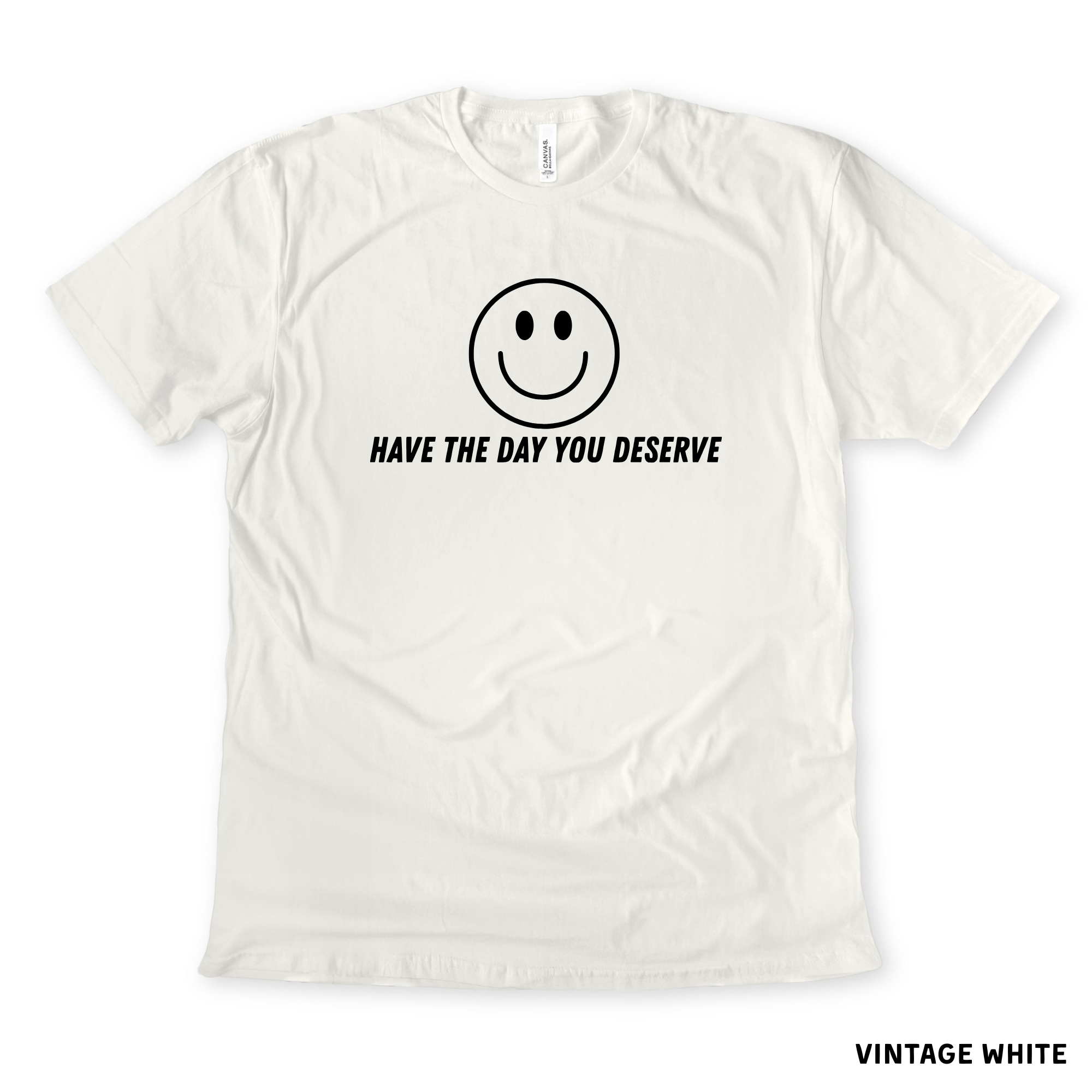Have the Day You Deserve Tshirt 007.5 Hoodie, Sweatshirt | PodTeesHub.com