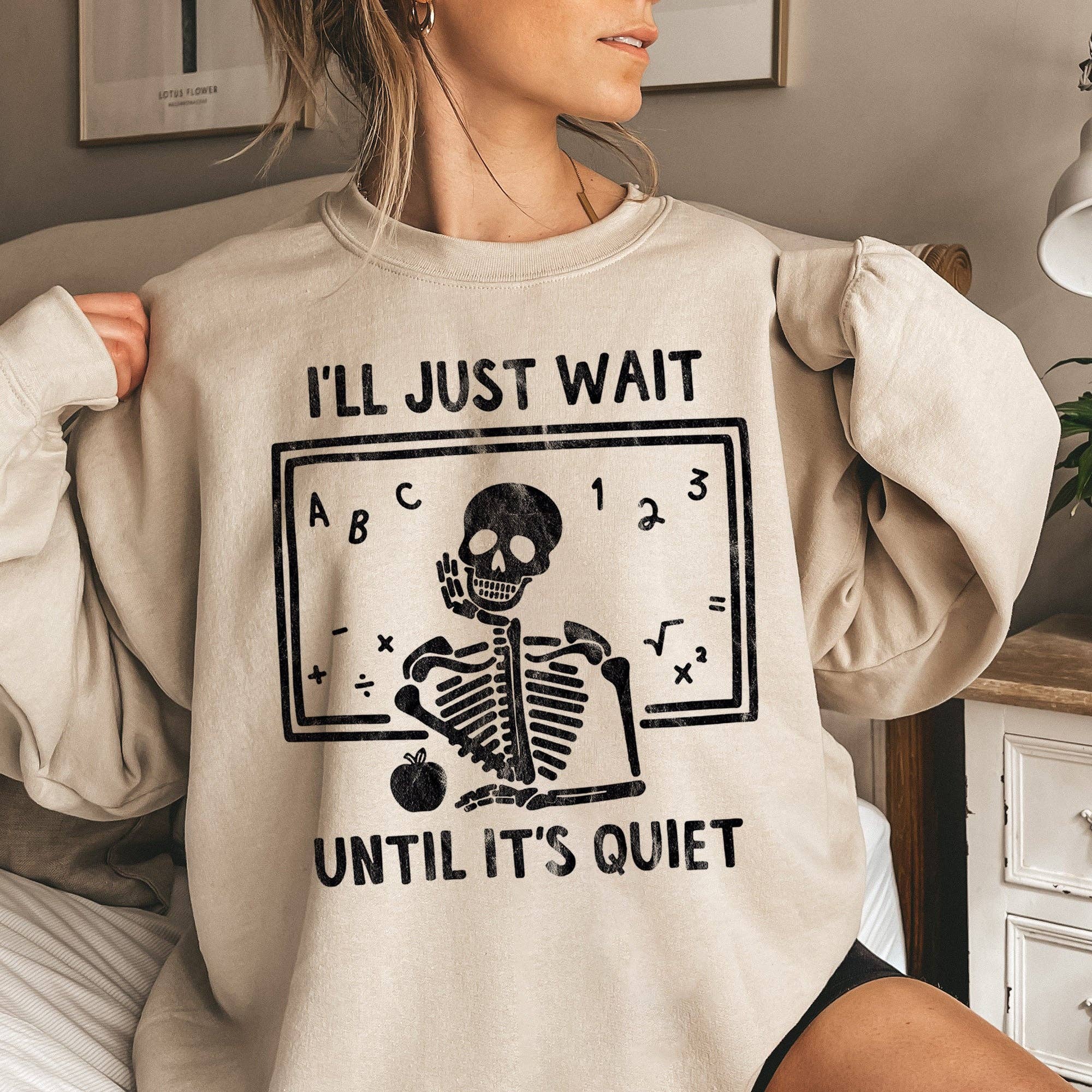 I'll Just Wait Halloween Sweatshirt T-Shirts, Hoodie | PodTeesHub.com