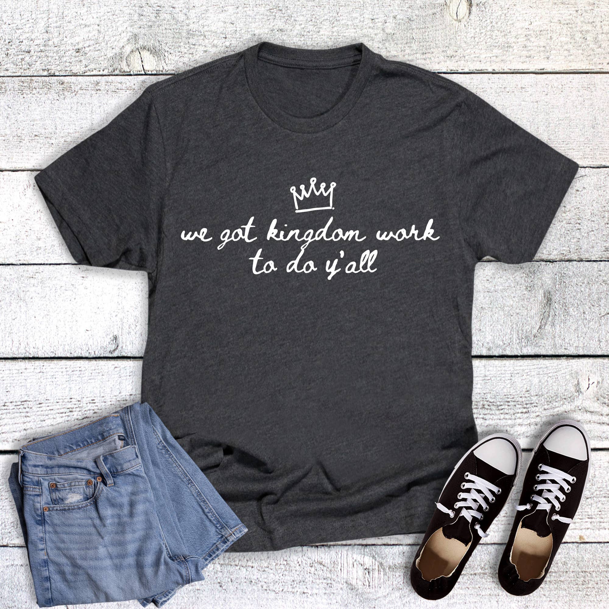 Faith We Got Kingdom Work Graphic Tee Hoodie, Sweatshirt | PodTeesHub.com