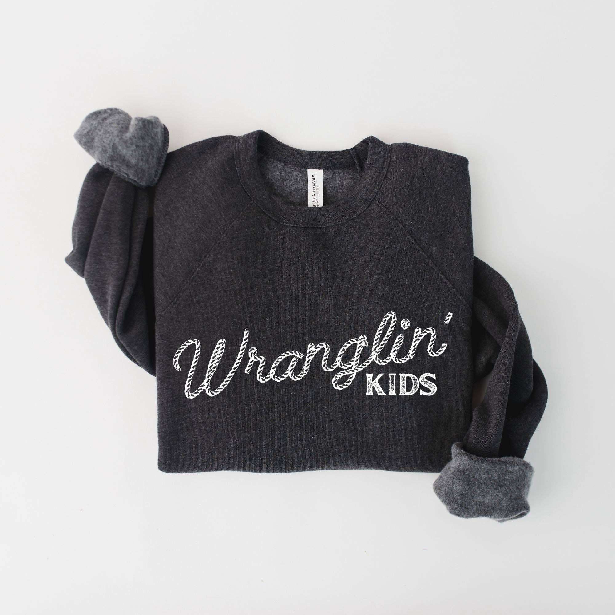 Wranglin' Kids Sweatshirt 177T *Unisex Fit* T-Shirts, Hoodie | PodTeesHub.com