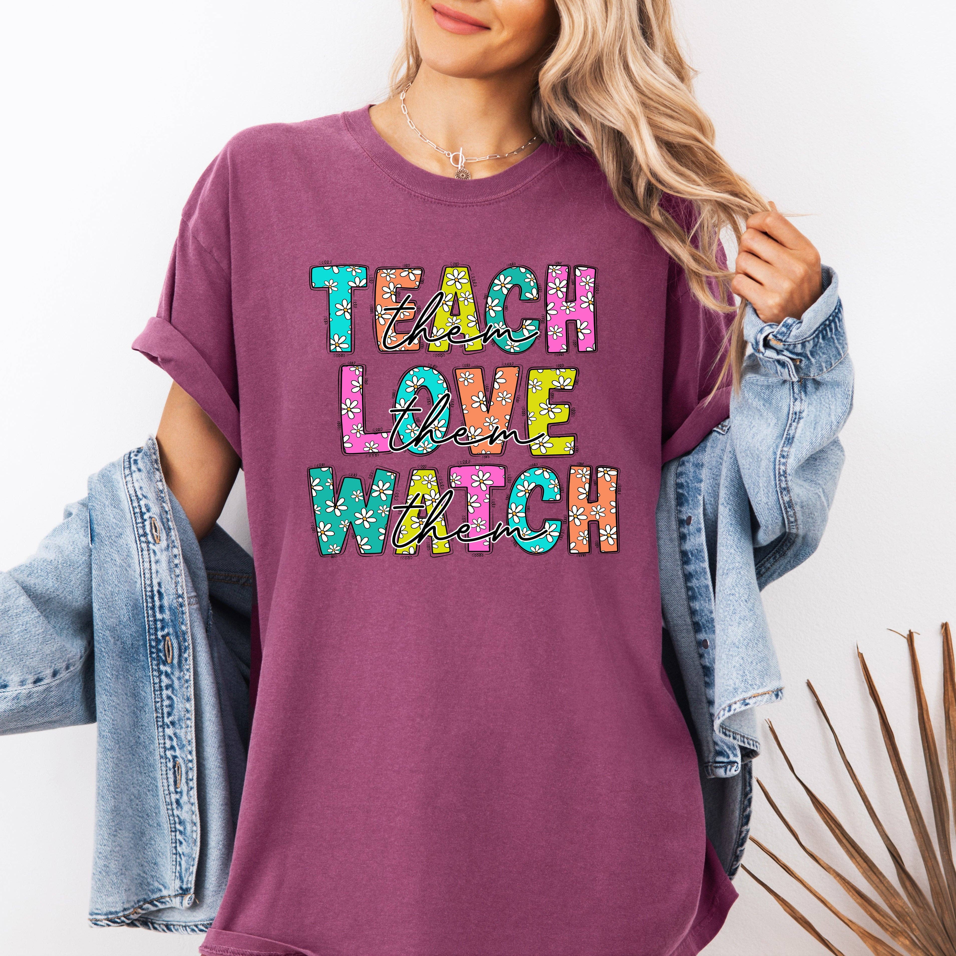 Teach Love Watch, Teacher, Back To School T-Shirt Hoodie, Sweatshirt | PodTeesHub.com