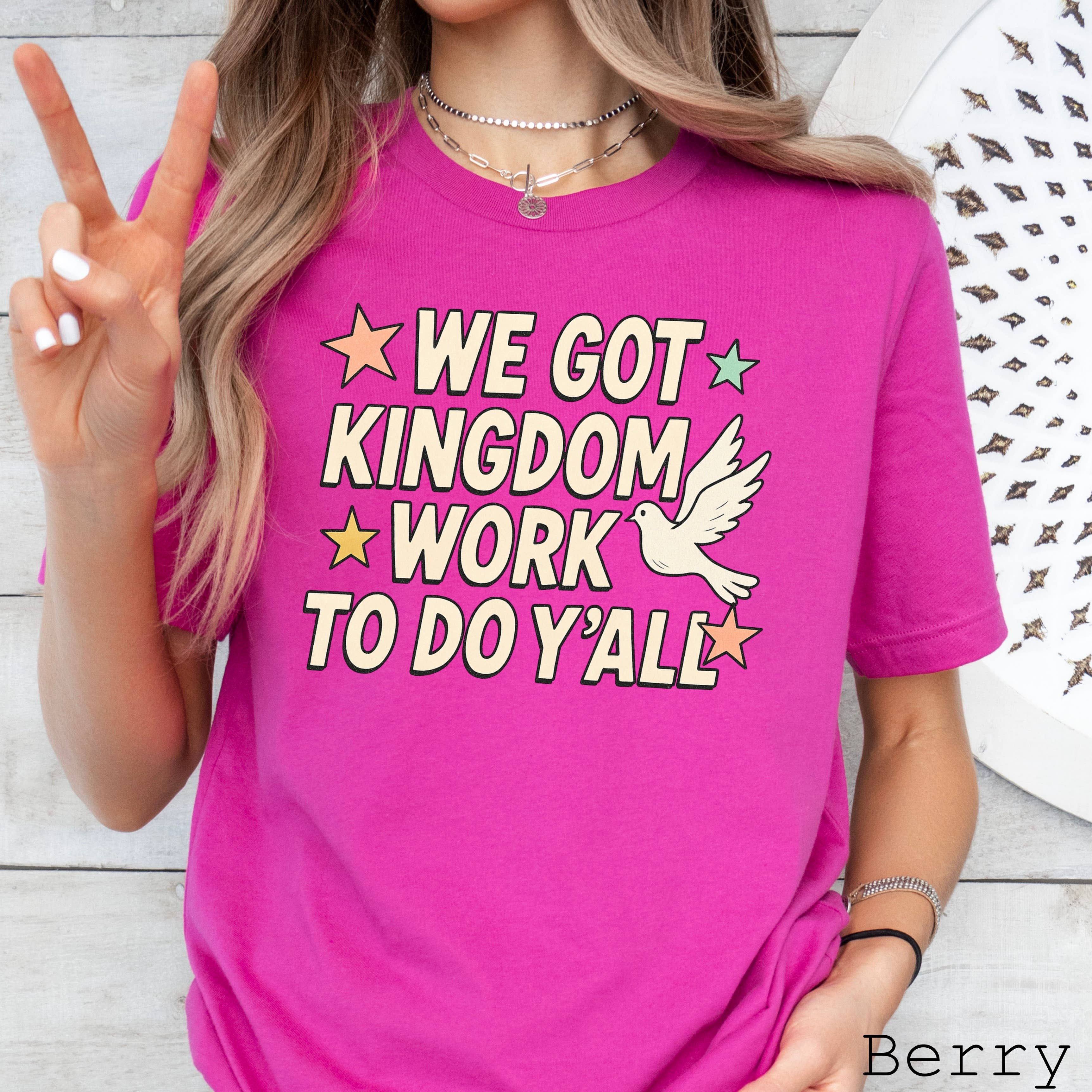 We Got Kingdom Work  Christian Graphic Tee  | Bella Canvas Hoodie, Sweatshirt | PodTeesHub.com