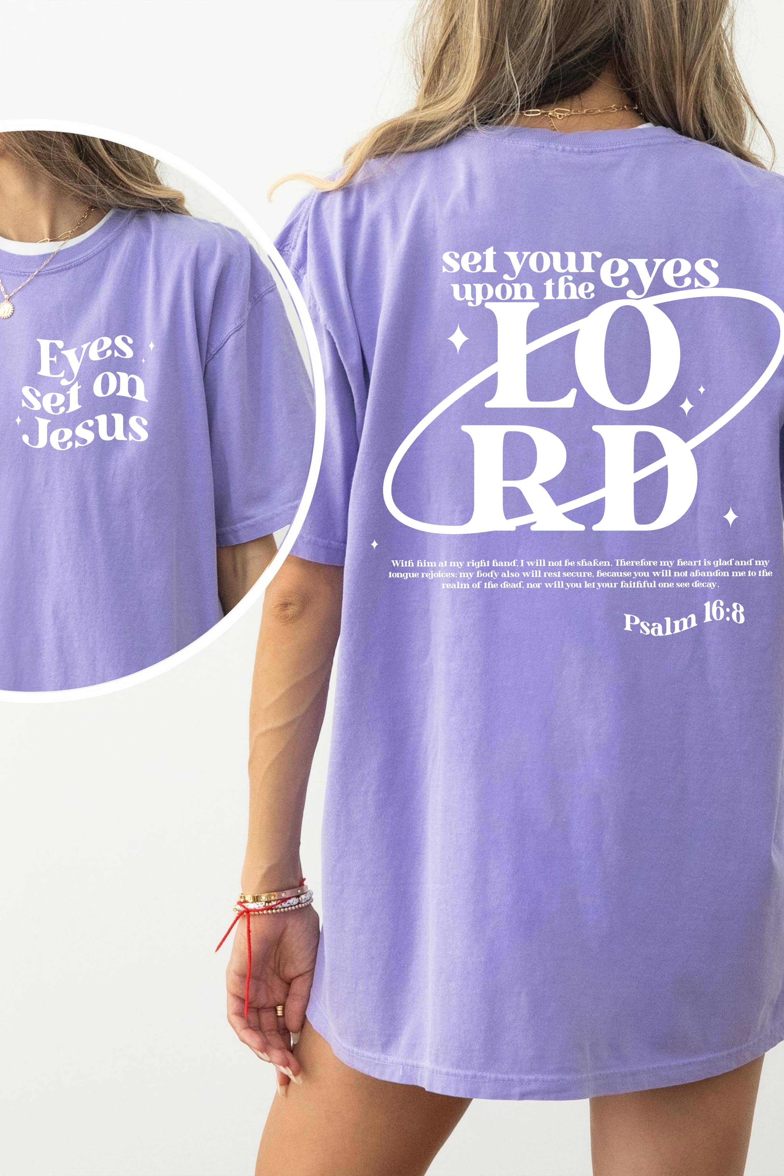 Eyes Set On Jesus T-Shirt Hoodie, Sweatshirt | PodTeesHub.com