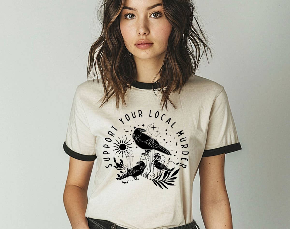 Support Your Local Murder - Cute Crow Bird Pun Ringer Shirt Hoodie, Sweatshirt | PodTeesHub.com