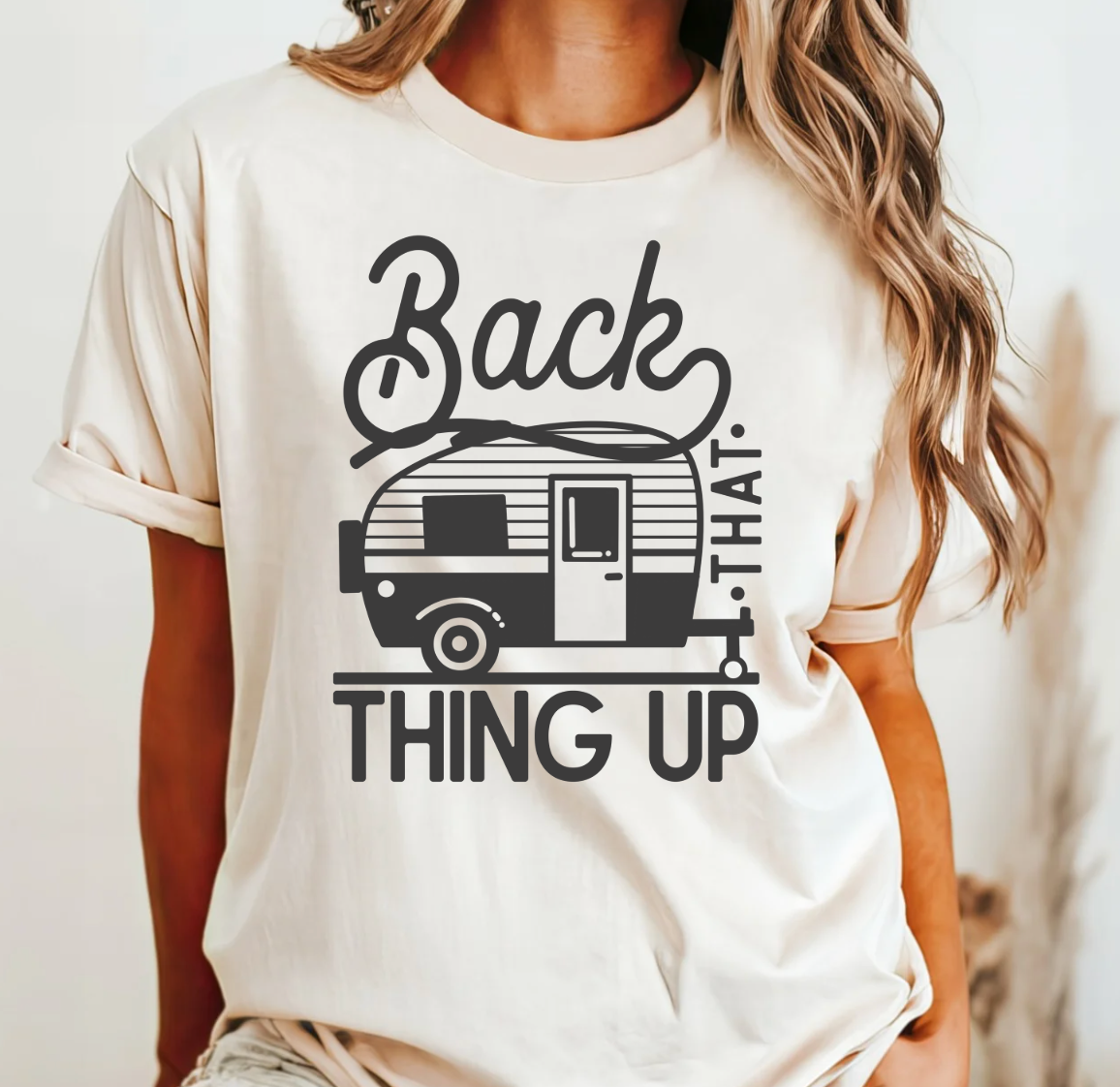 Back That Thing Up Comfort Color Tee Hoodie, Sweatshirt | PodTeesHub.com