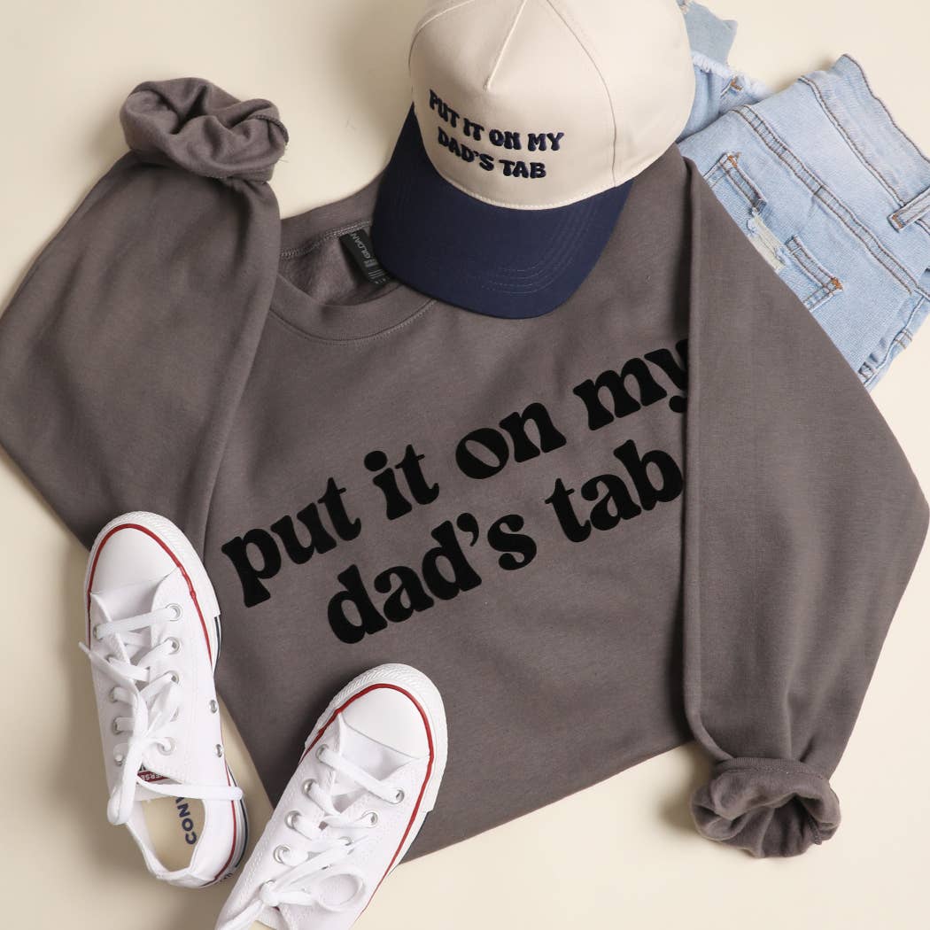 Put It On My Dad's Tab Midweight Crewneck Sweatshirt T-Shirts, Hoodie | PodTeesHub.com
