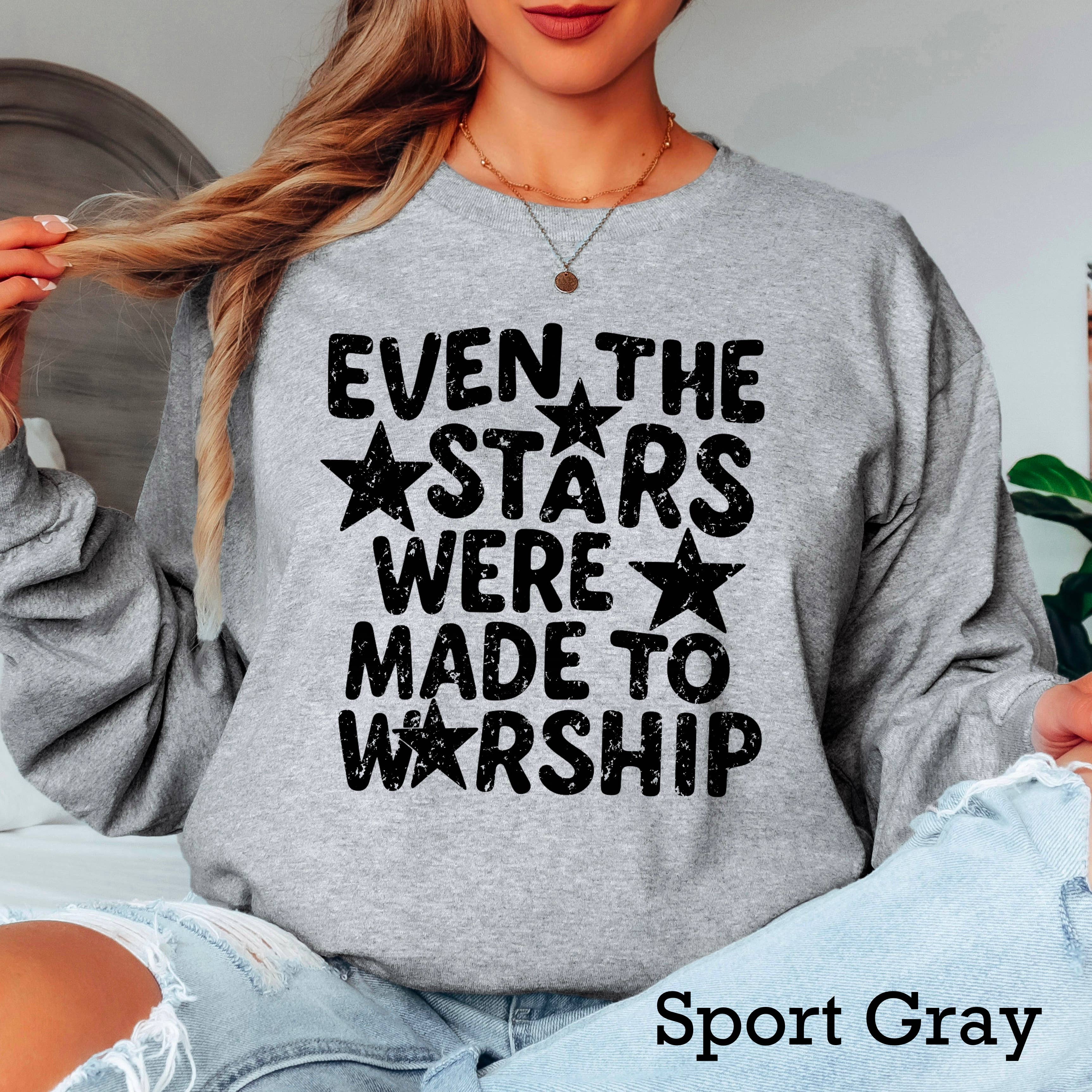 Even the Stars Were Made Long Sleeve Christian Shirt Hoodie, Sweatshirt | PodTeesHub.com
