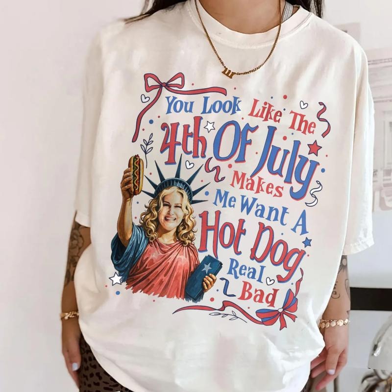 4th Of July Hot Dog T-Shirt, Legally Blonde Quote Shirt, You Look Like The 4th Of July Sweatshirt, Patriotic Shirt,...