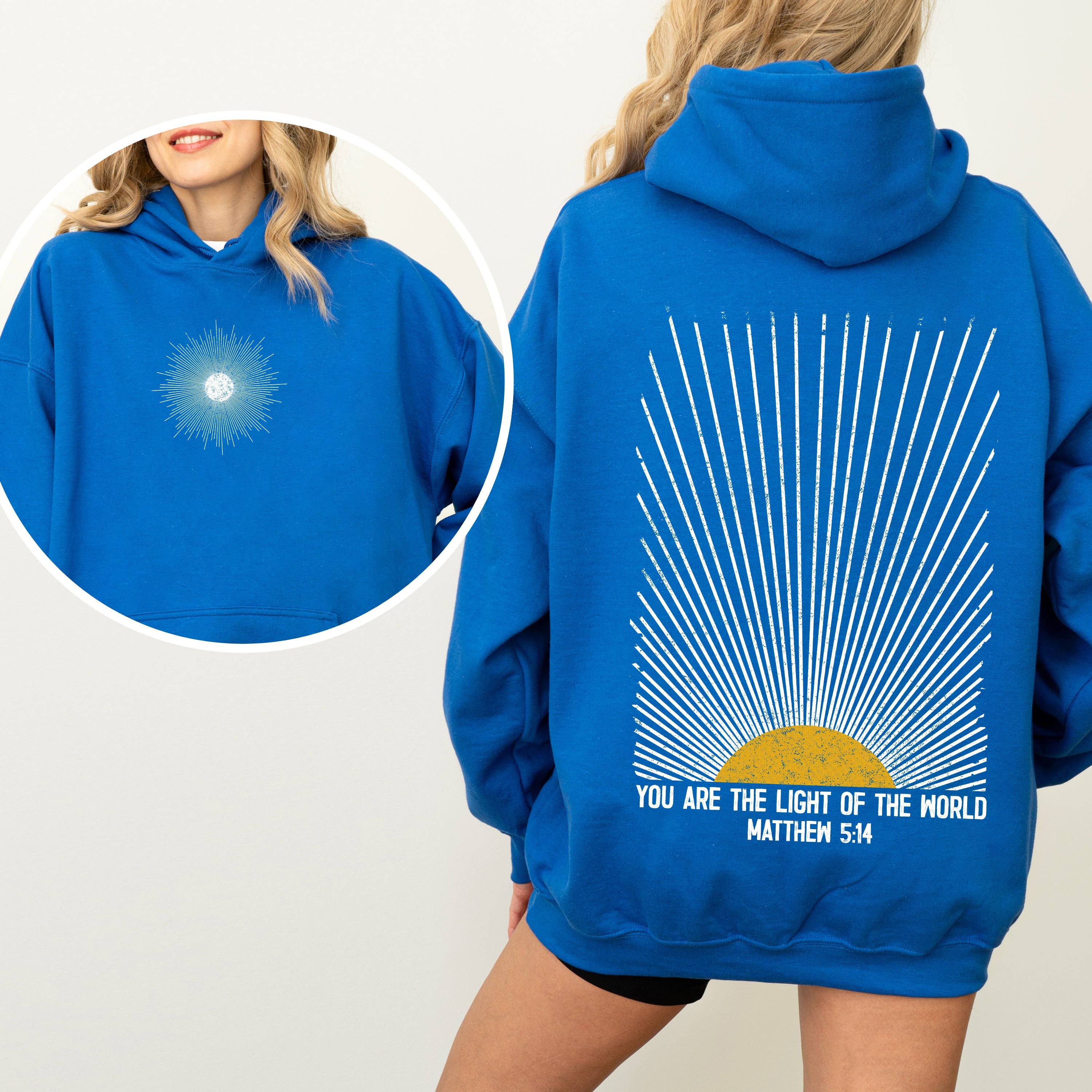 You Are the Light of the World, Christian Religious Hoodie T-Shirts, Sweatshirt | PodTeesHub.com