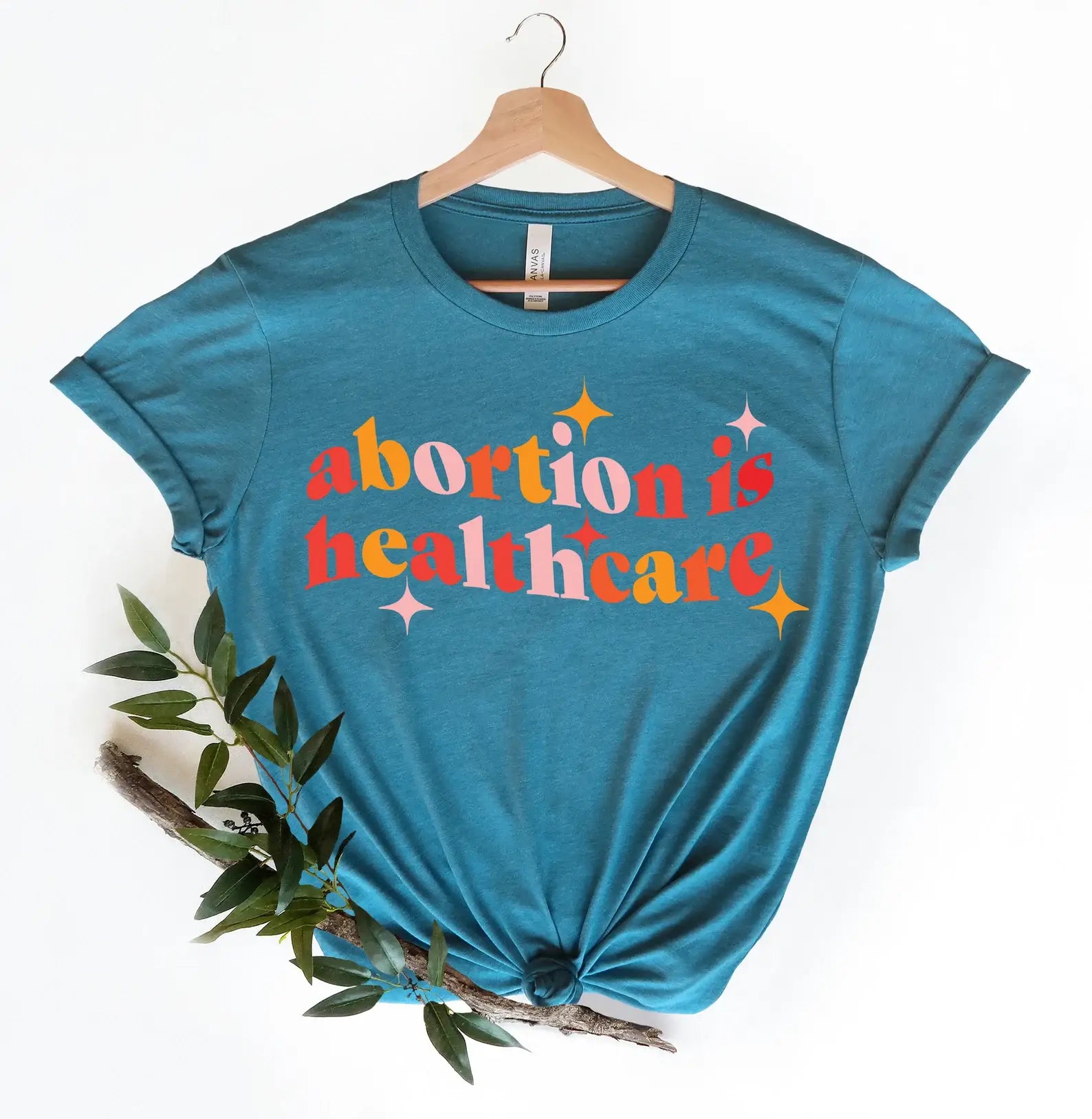 Abortion Is Healthcare T-Shirt Hoodie, Sweatshirt | PodTeesHub.com