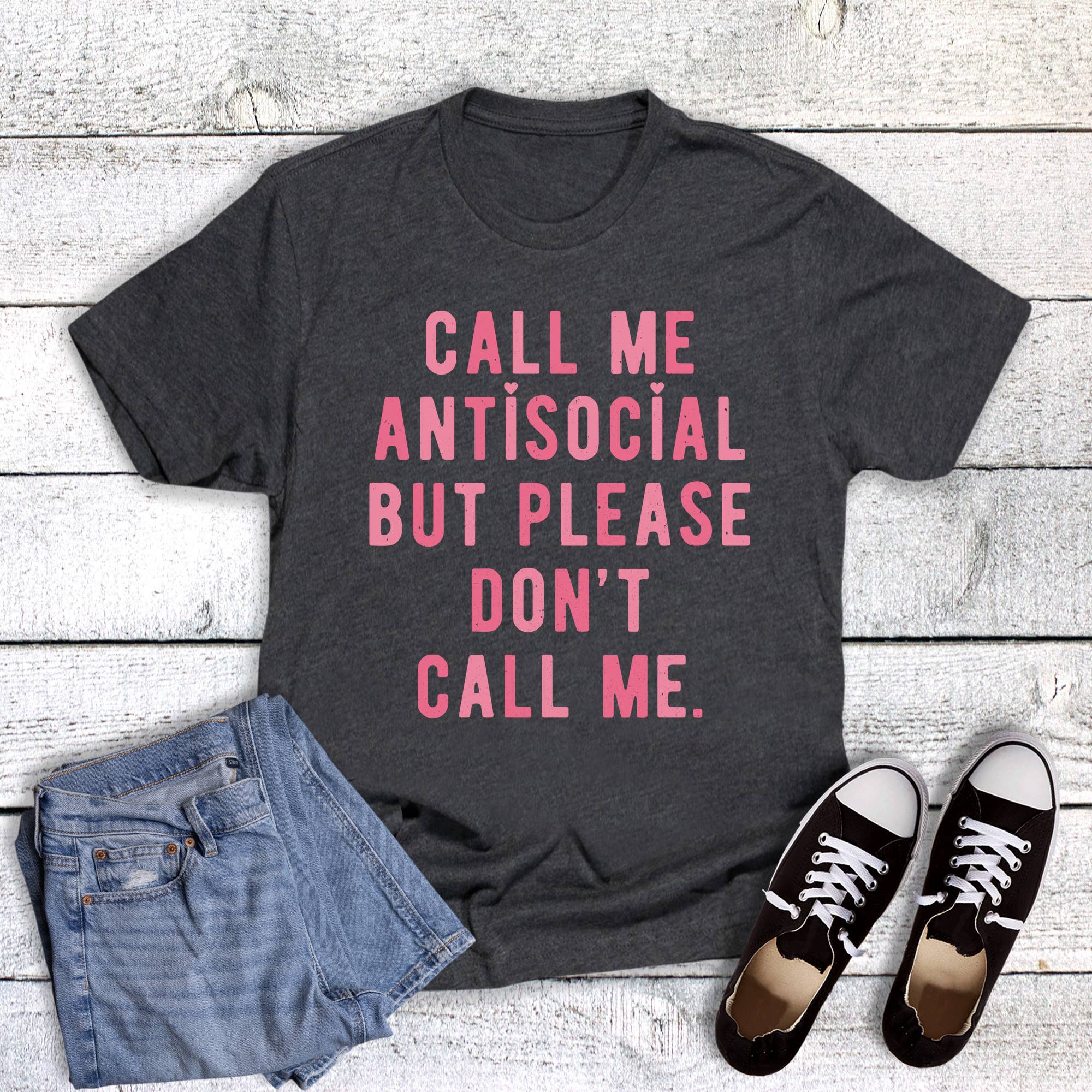 Valentine's Funny Antisocial Don't Call Me Graphic Tee Hoodie, Sweatshirt | PodTeesHub.com