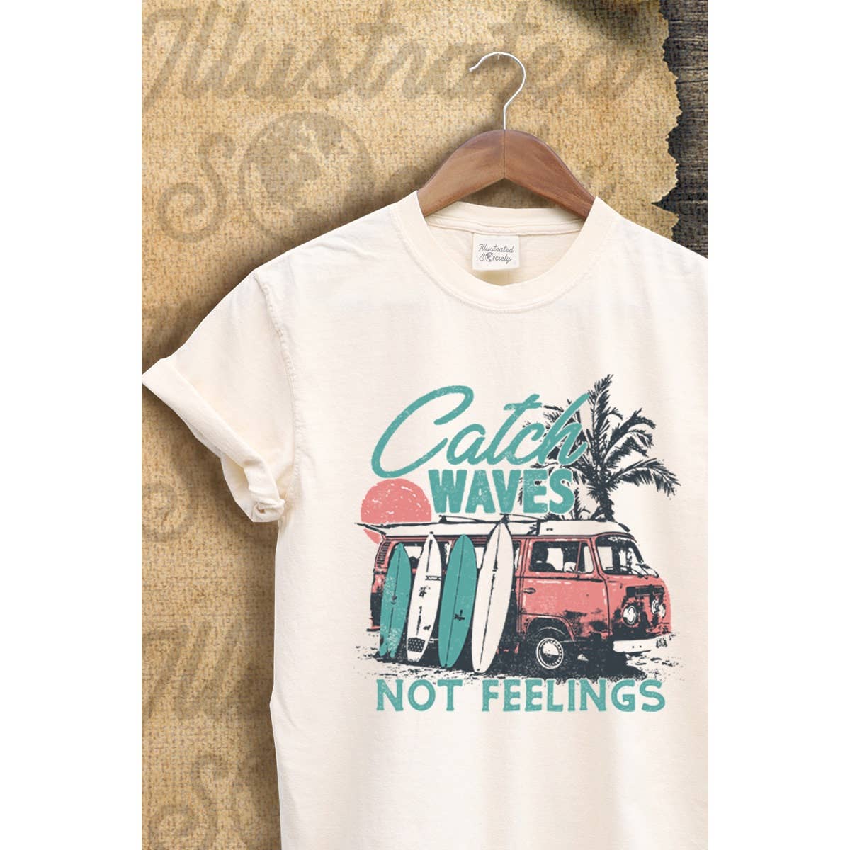 Catch Wave Not Feelings  Vintage Graphic  Tee Hoodie, Sweatshirt | PodTeesHub.com