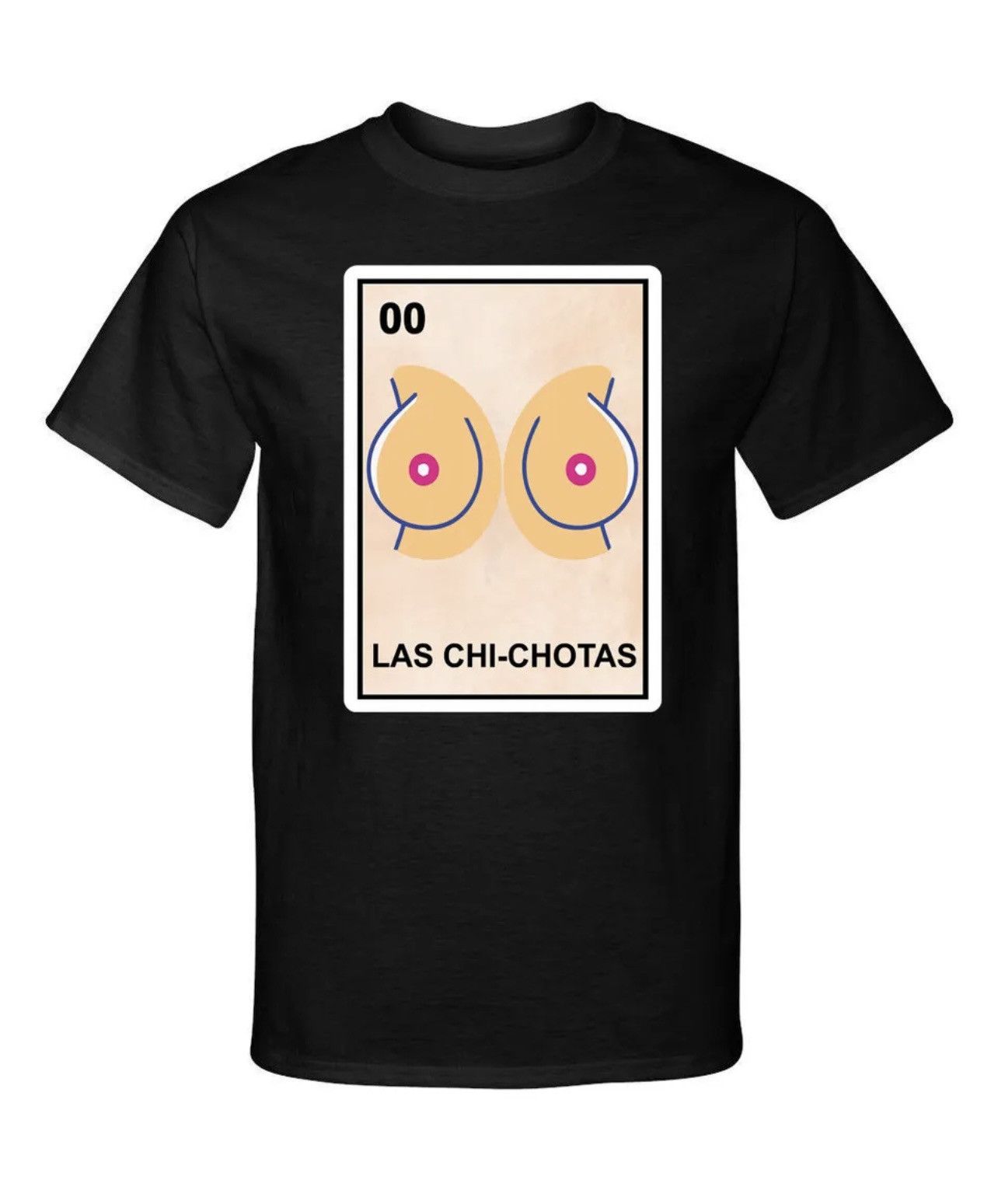 Other Las Chi Chotas Loteria Big Boobies Funny Graphic Tee T Shirt Hoodie, Sweatshirt | PodTeesHub.com