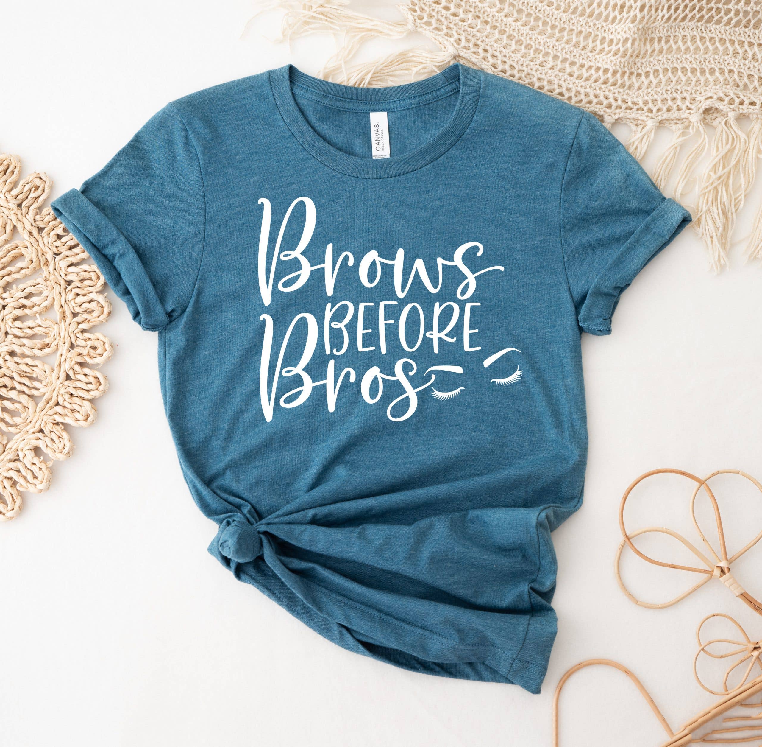 Brows Before Bros T-Shirt Hoodie, Sweatshirt | PodTeesHub.com