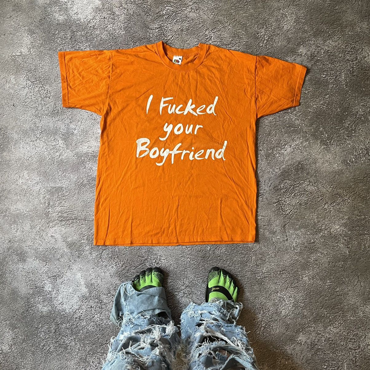 Vintage Y2k I Fucked Your Boyfriend Funny T-Shirts, Hoodie, Sweatshirt