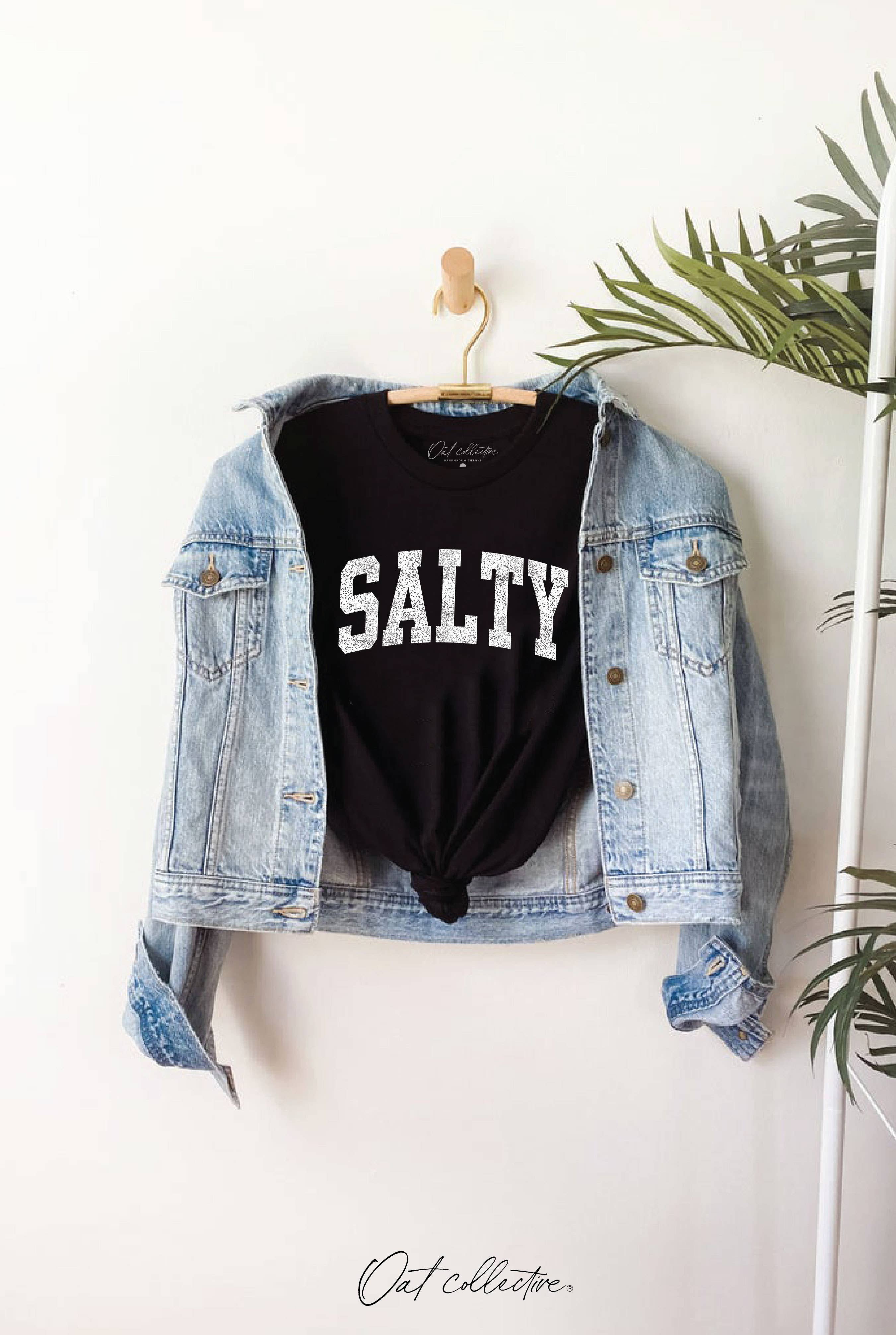 Salty Graphic T-Shirt Hoodie, Sweatshirt | PodTeesHub.com