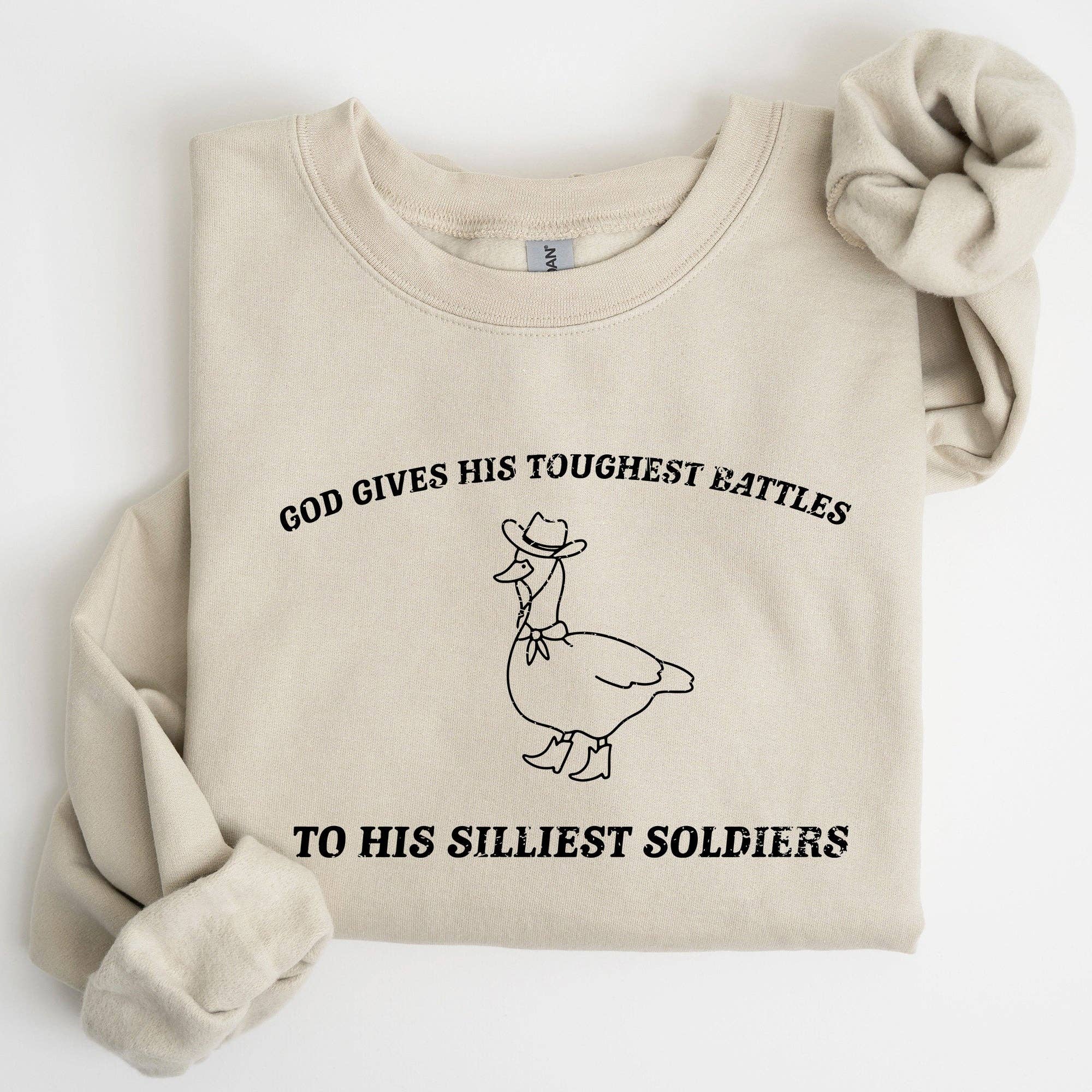 Toughest Battles, Silliest Soldier, Goose, Funny Sweatshirt T-Shirts, Hoodie | PodTeesHub.com