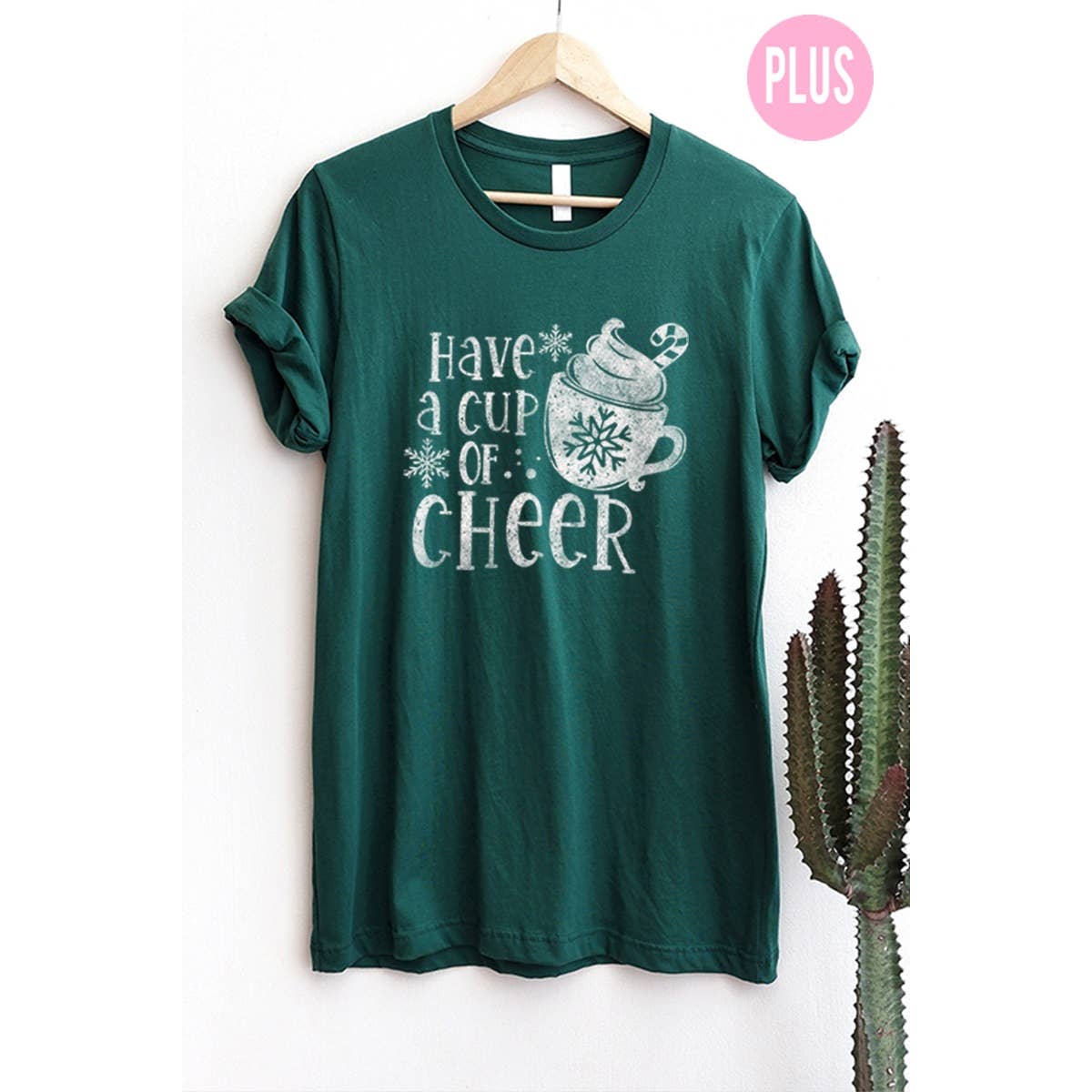 Have A Cup of Cheer  Vintage Graphic Tee   Plus Hoodie, Sweatshirt | PodTeesHub.com