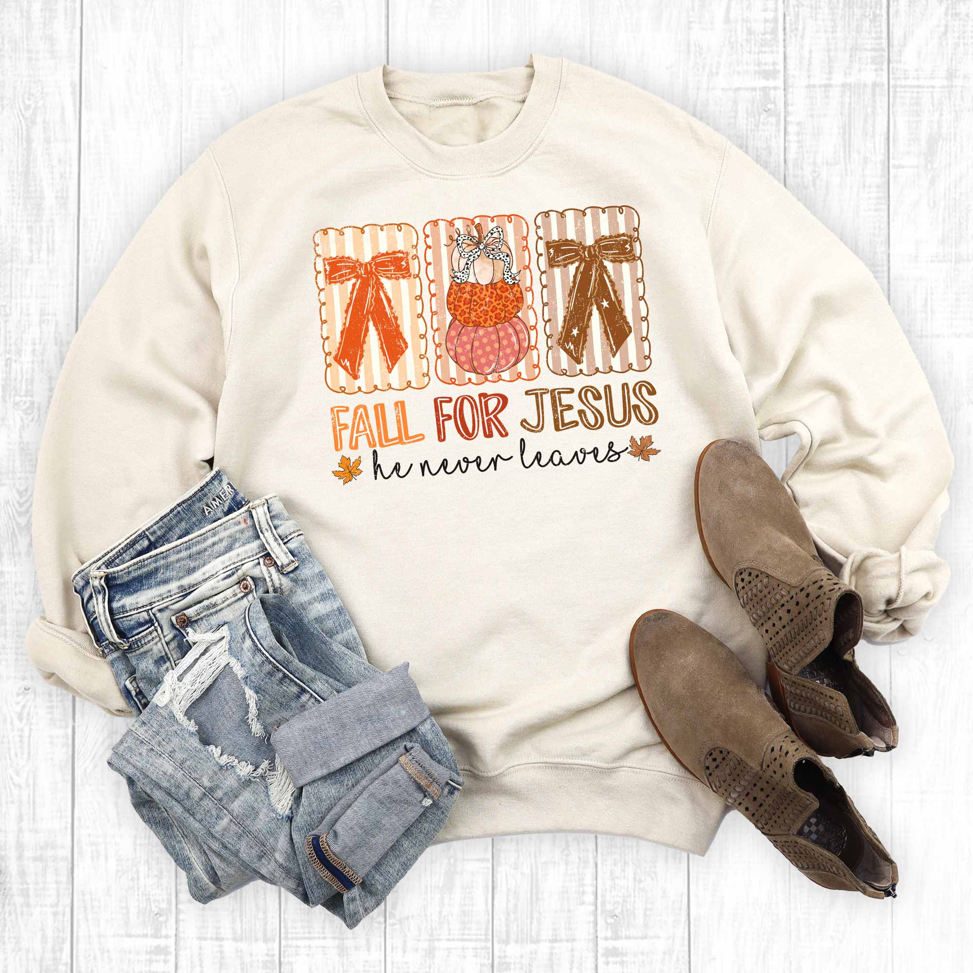 Faith Fall For Jesus Graphic Sweatshirt T-Shirts, Hoodie | PodTeesHub.com