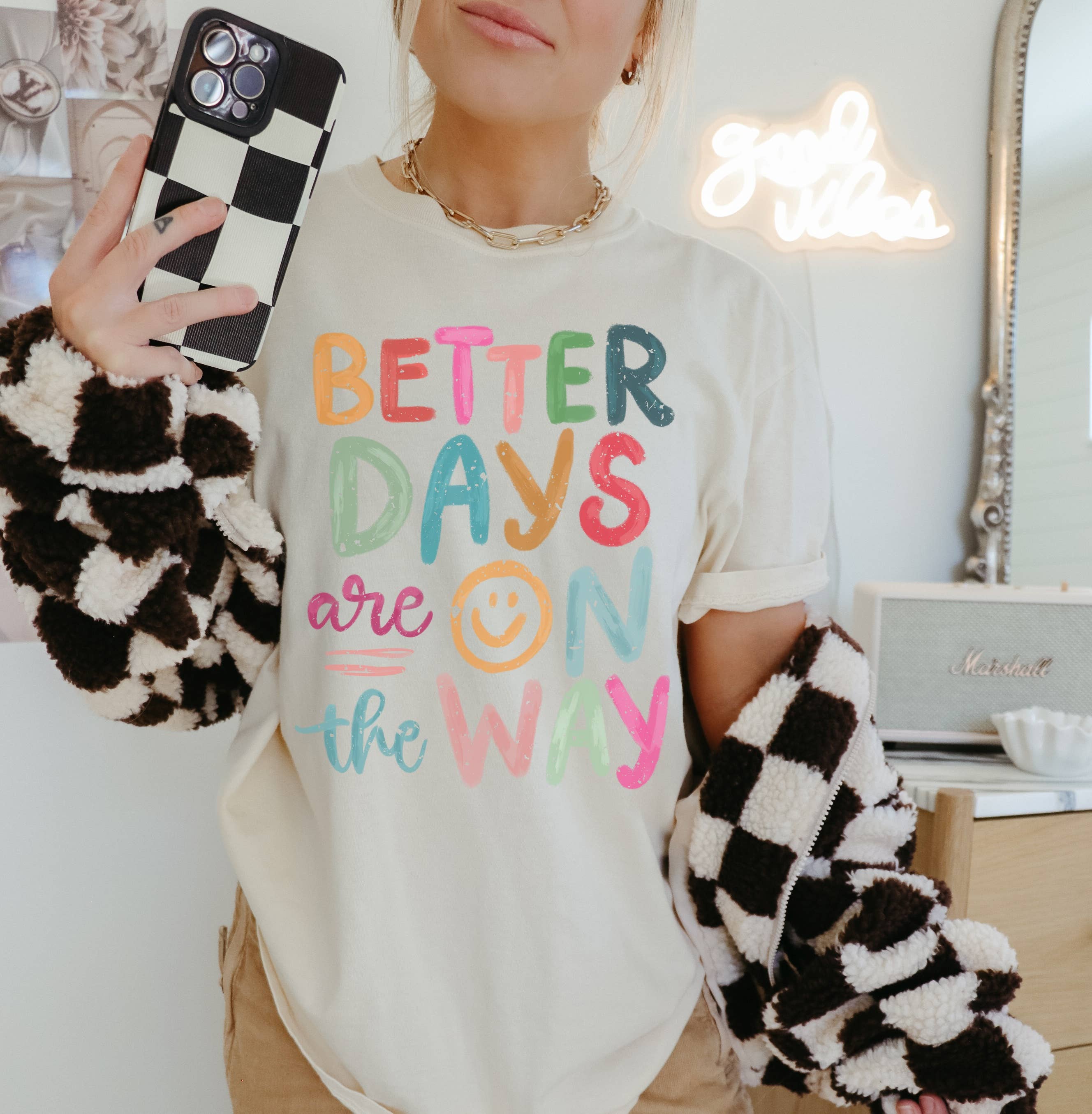 Better Days Are Coming Tee | Smile T Shirt Hoodie, Sweatshirt | PodTeesHub.com