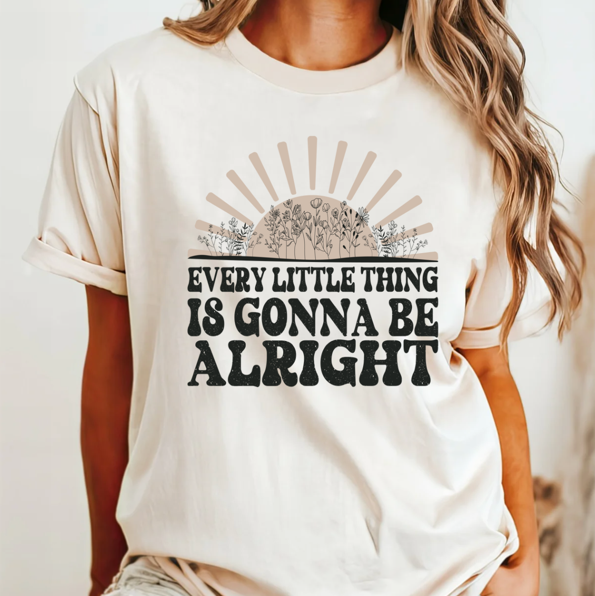 Every Little Thing Is Gonna Be Alright Tee Hoodie, Sweatshirt | PodTeesHub.com
