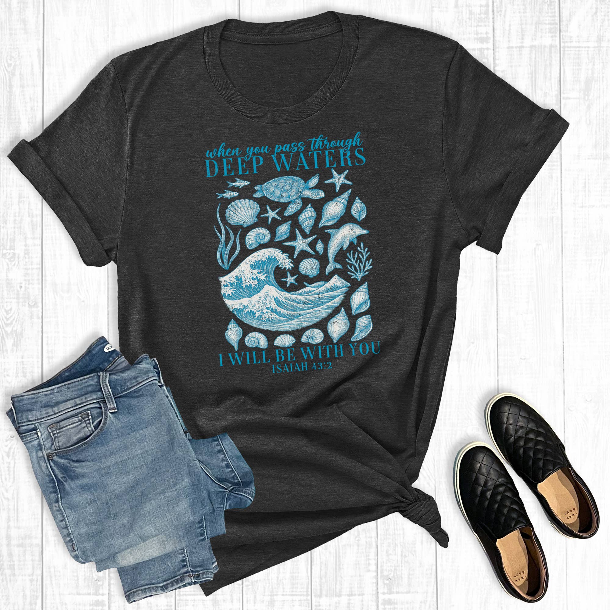 Faith When You Pass Through Deep Waters Graphic Tee Hoodie, Sweatshirt | PodTeesHub.com